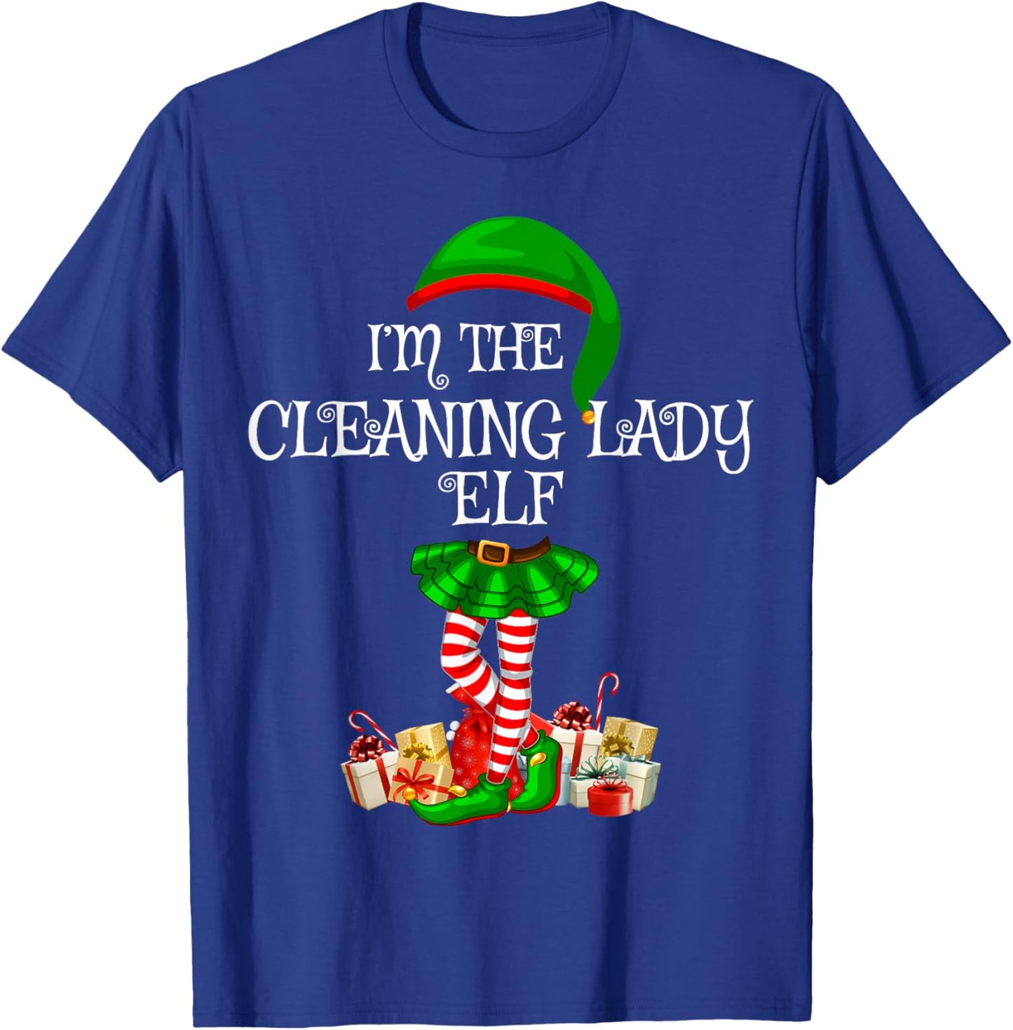 Matching Family Group I'm The Cleaning Lady Elf Christmas T-Shirt - T-Shirt | Royal