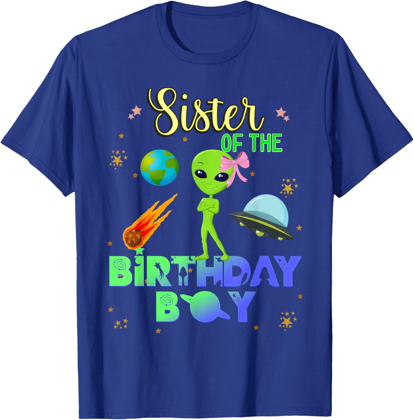 Alien Birthday Boy Party Theme Spaceship Sister T-Shirt - T-Shirt | Royal