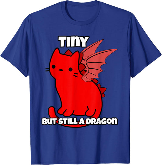 Dainty kitten rose Wyvern is still a dragon T-Shirt - T-Shirt | Royal