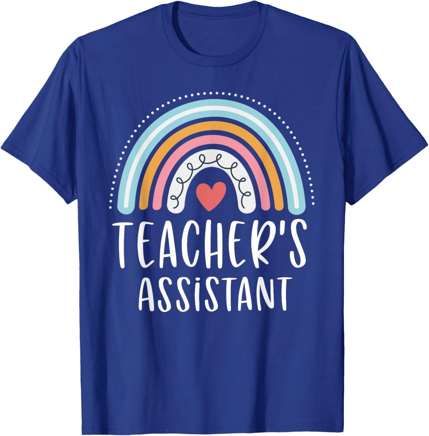 Teacher's Assistant Funny Rainbow Heart Women T-Shirt - T-Shirt | Royal