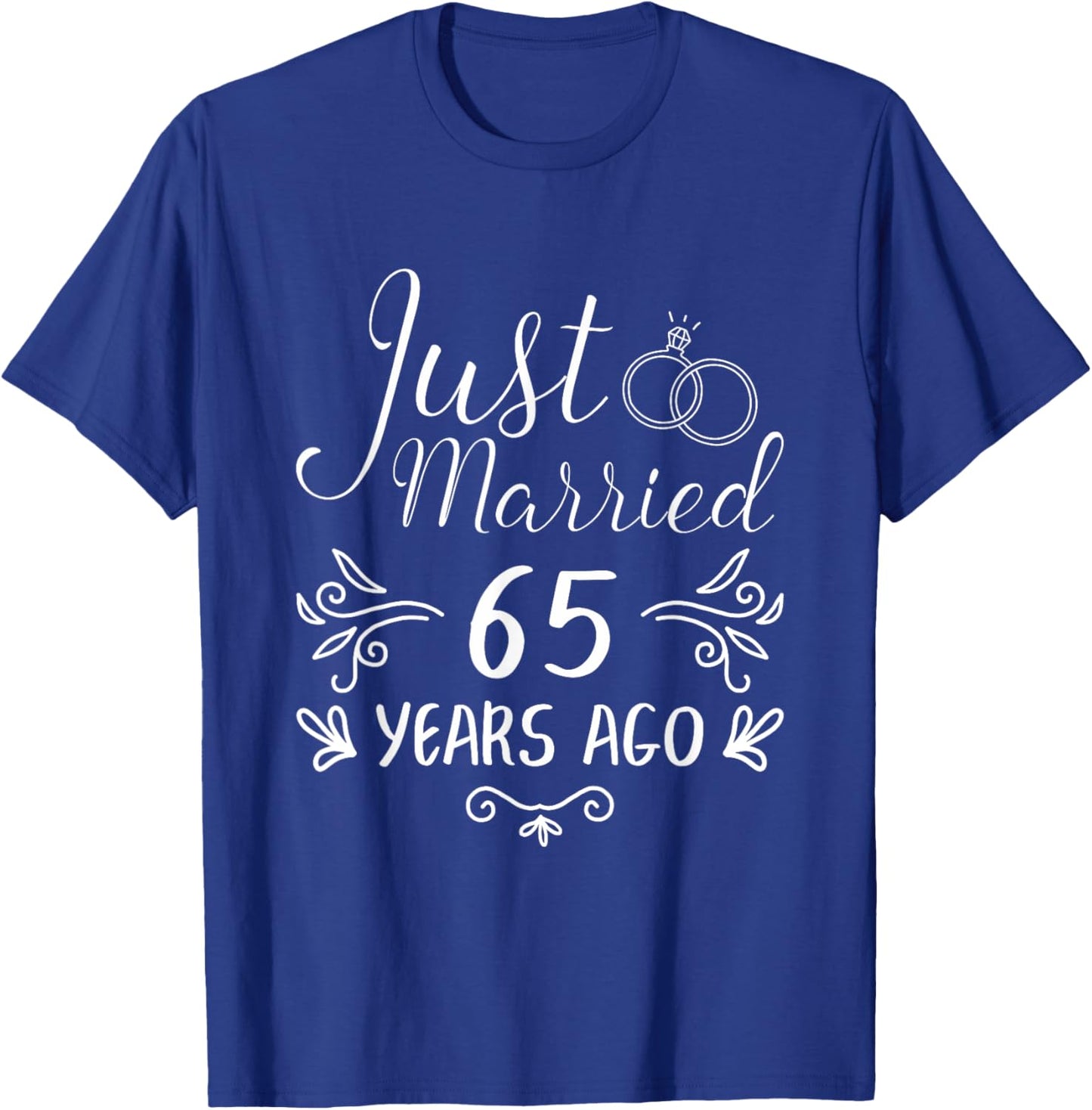 Just Married 65 Years Ago 65Th Wedding Anniversary Couple T-Shirt - T-Shirt | Royal