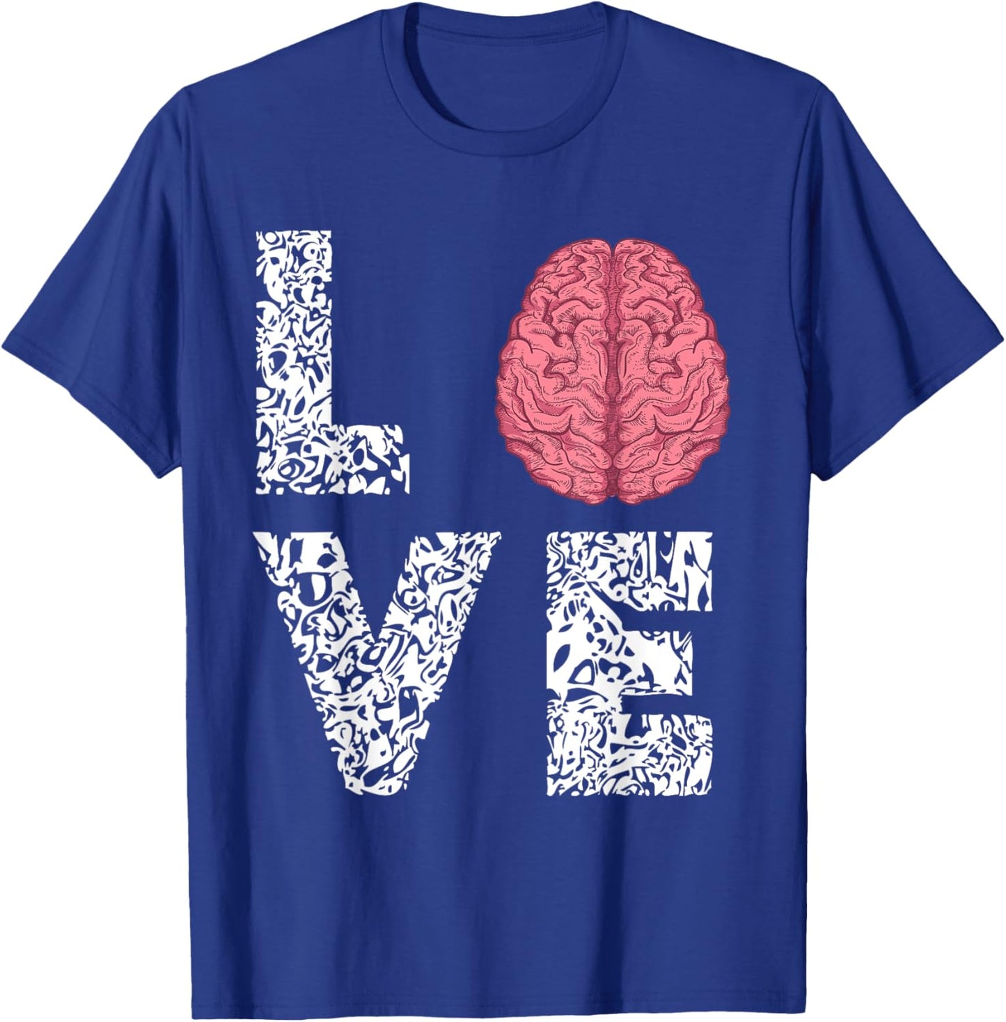 Neuro Nurse Love Brain Nurselife Neuroscience Nursing T-Shirt - T-Shirt | Royal