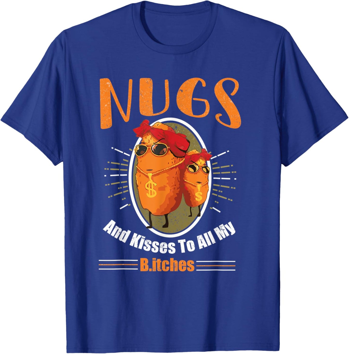 Vintage Nugs and Kisses to All my B Funny Retro T-Shirt - T-Shirt | Royal