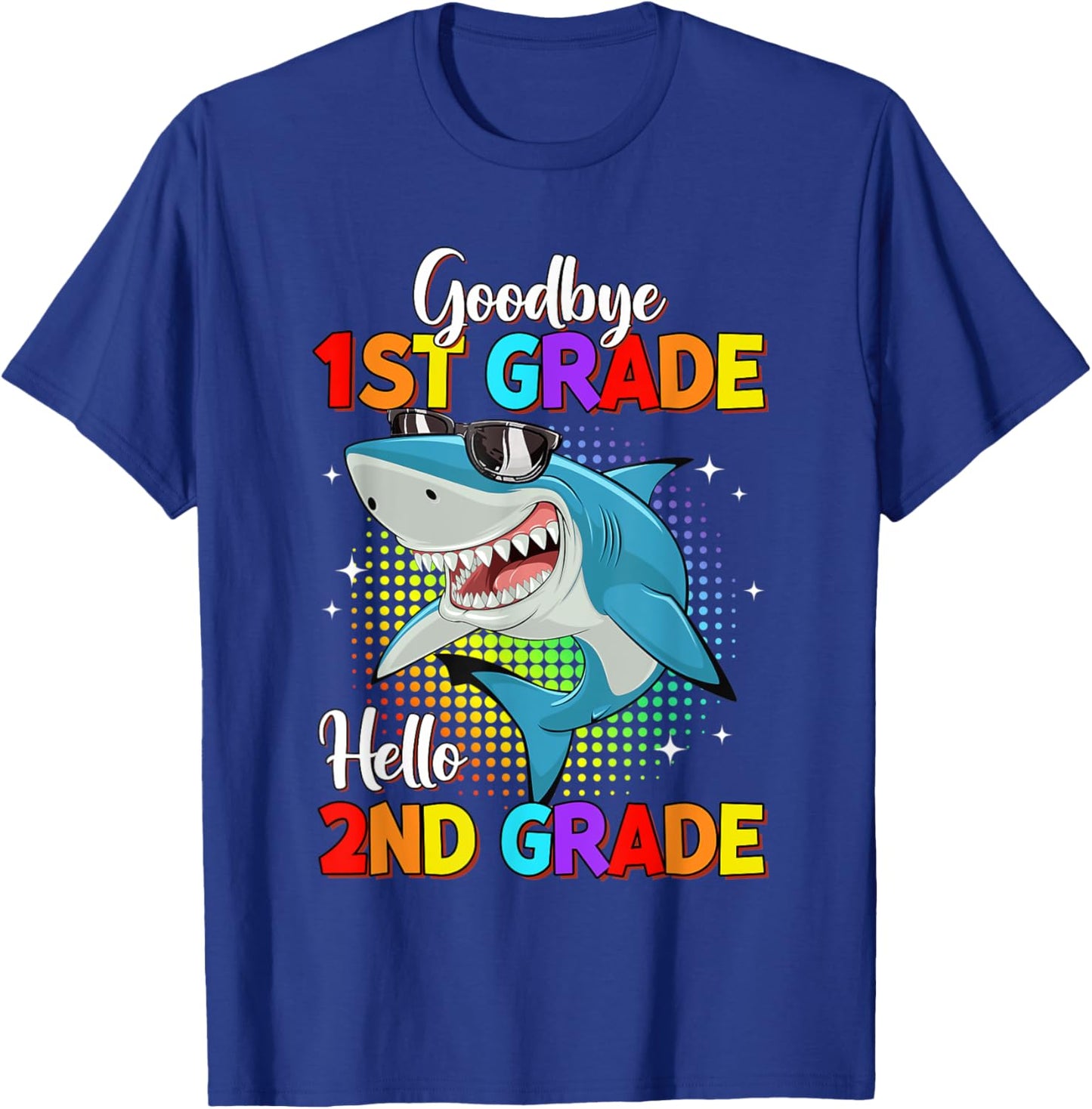 Goodbye 1st Grade Hello 2nd Grade Funny Shark Kids Boys T-Shirt - T-Shirt | Royal