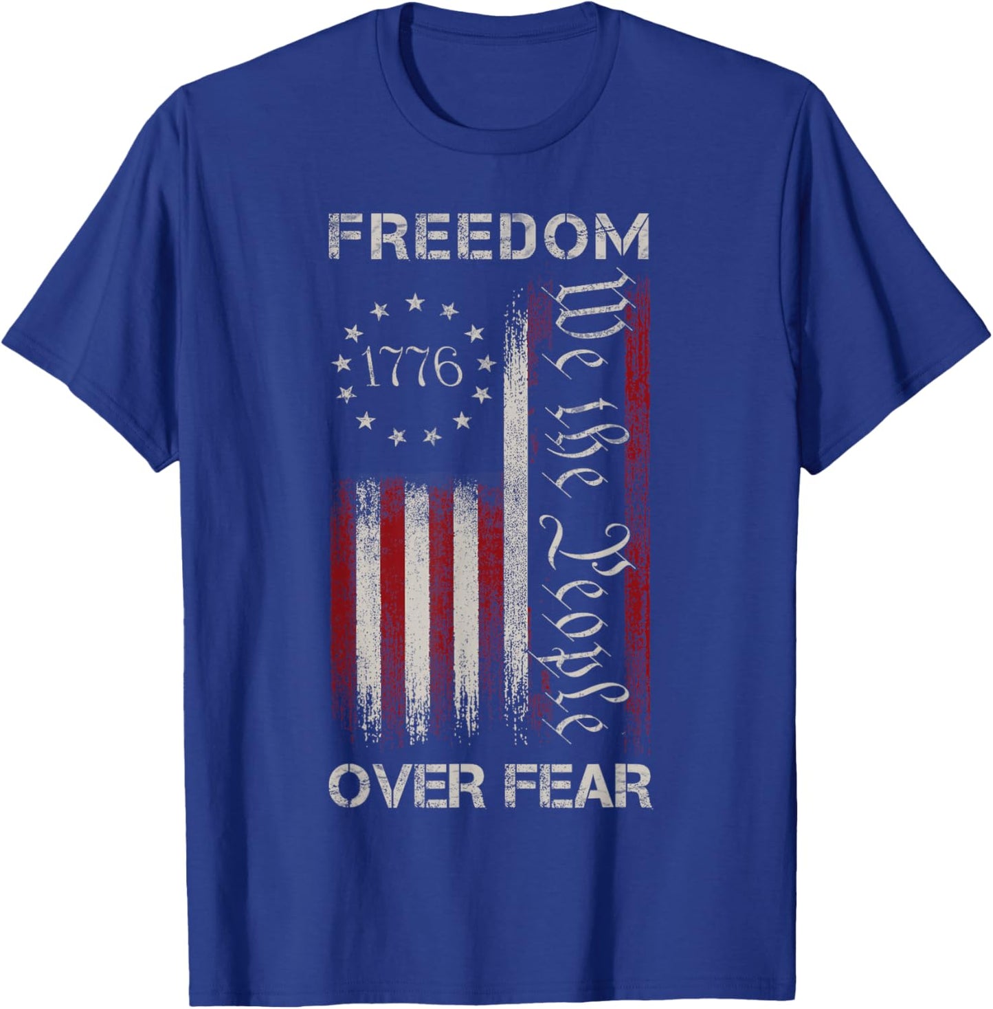 Freedom Over Fear Vintage US American Flag 1776 T-Shirt - T-Shirt | Royal
