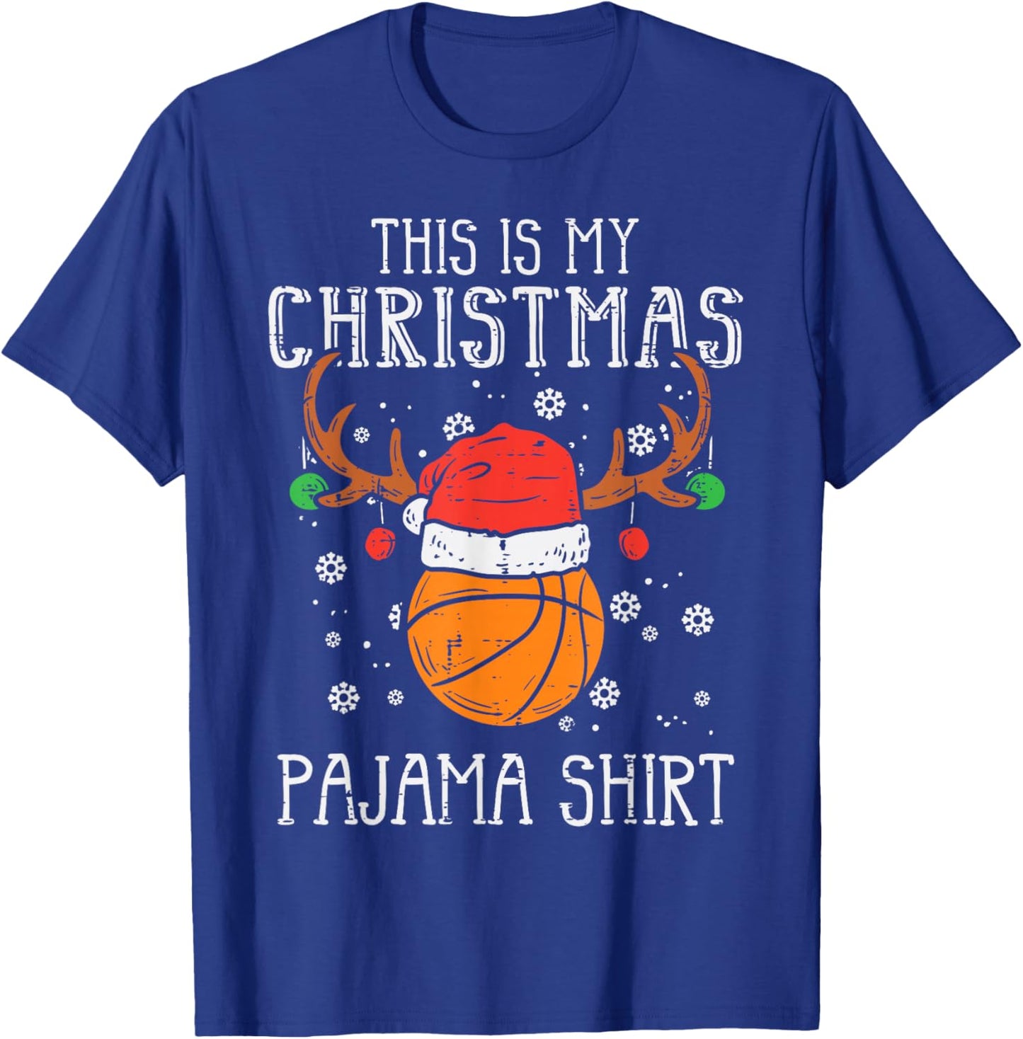 This Is My Christmas Pajama Shirt Basketball Xmas Sports T-Shirt - T-Shirt | Royal