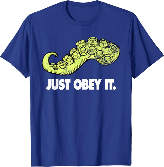 Cthulhu Just Obey It | Steampunk Kraken Tentacle T-Shirt - T-Shirt | Royal