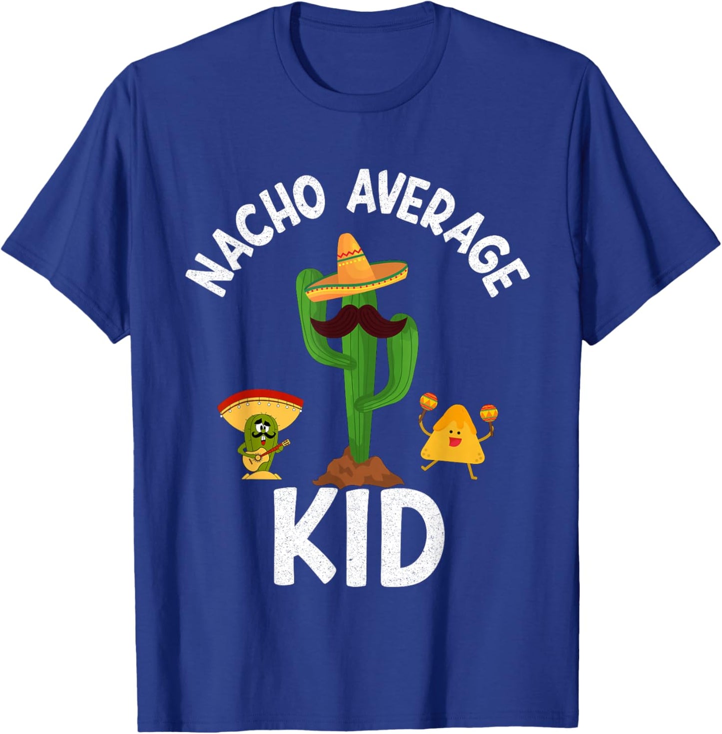 Nacho Average Kid Funny Sayings Nacho Puns Jokes Memes Boys T-Shirt - T-Shirt | Royal