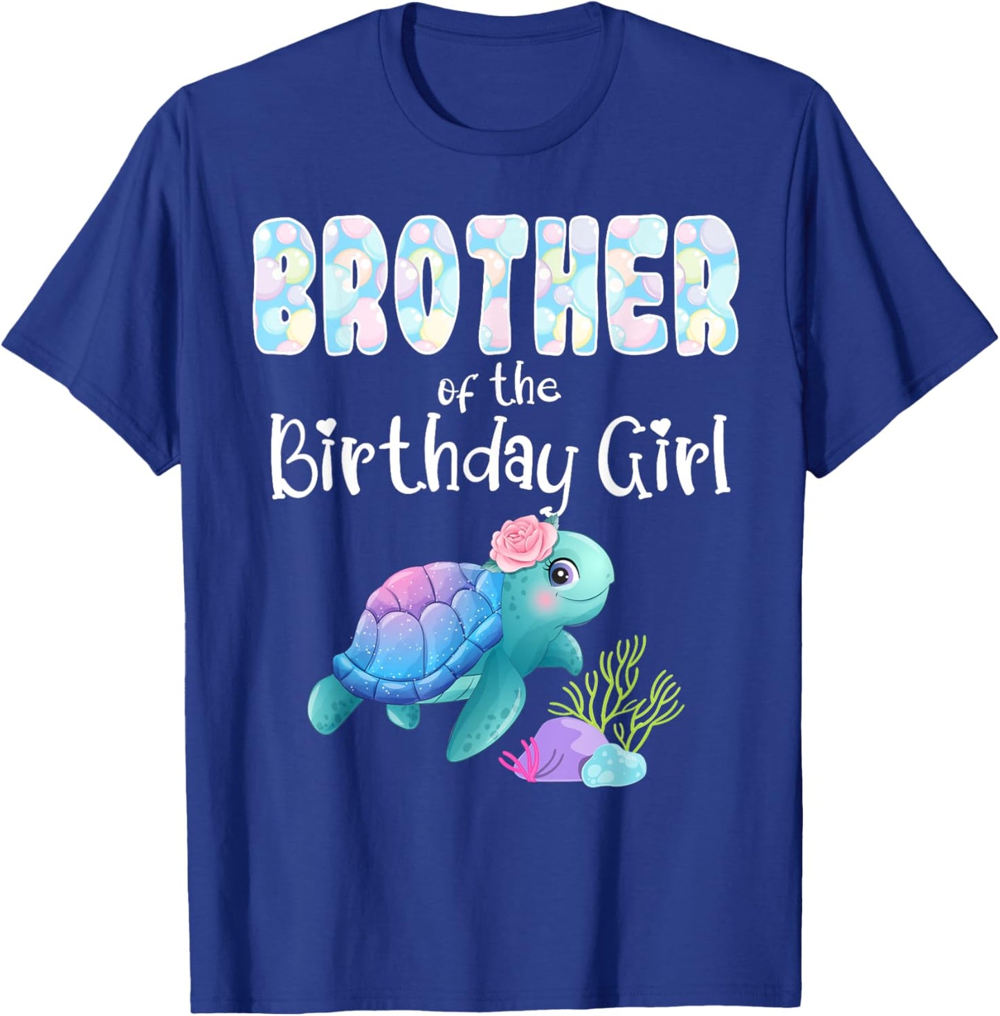 Sea Turtle Birthday Brother Of The Birthday Girl Ocean Bday T-Shirt - T-Shirt | Royal