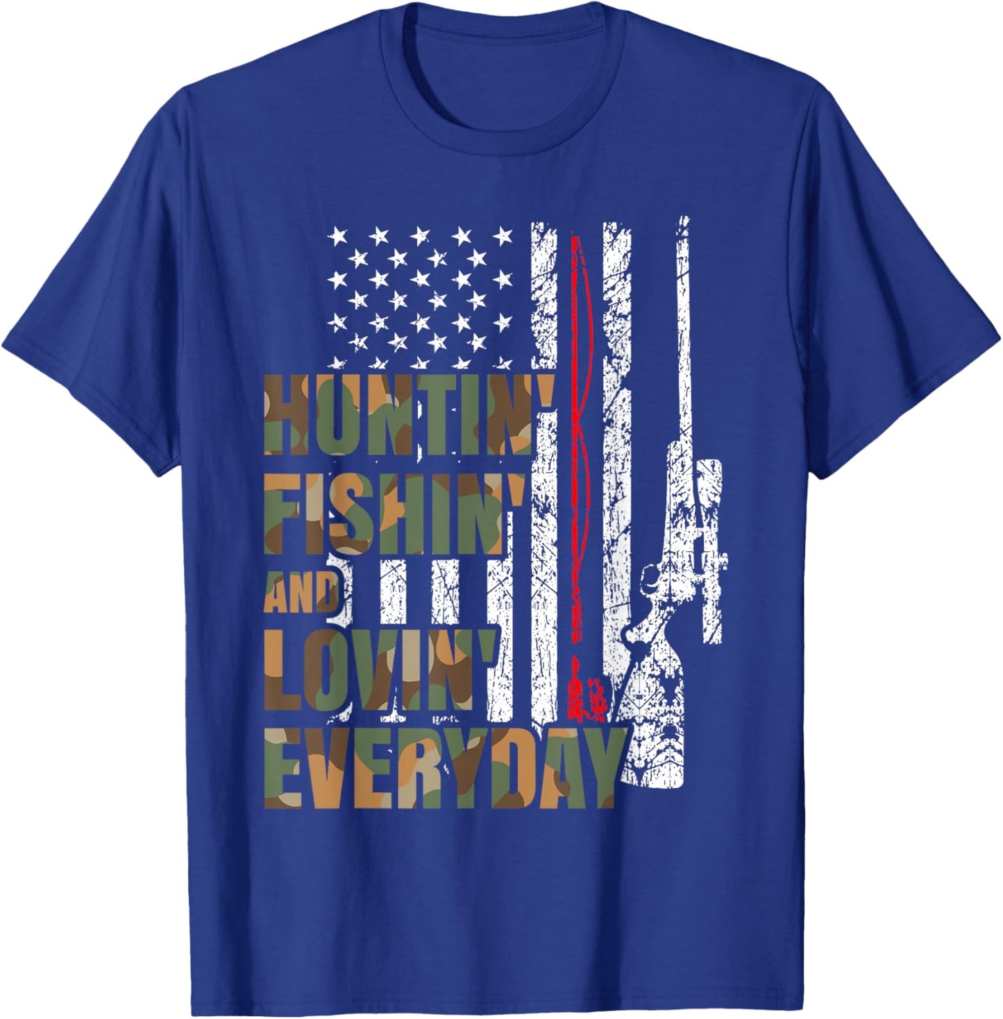 Hunting Fishing Loving Everyday American Deer Hunter Patriot T-Shirt - T-Shirt | Royal