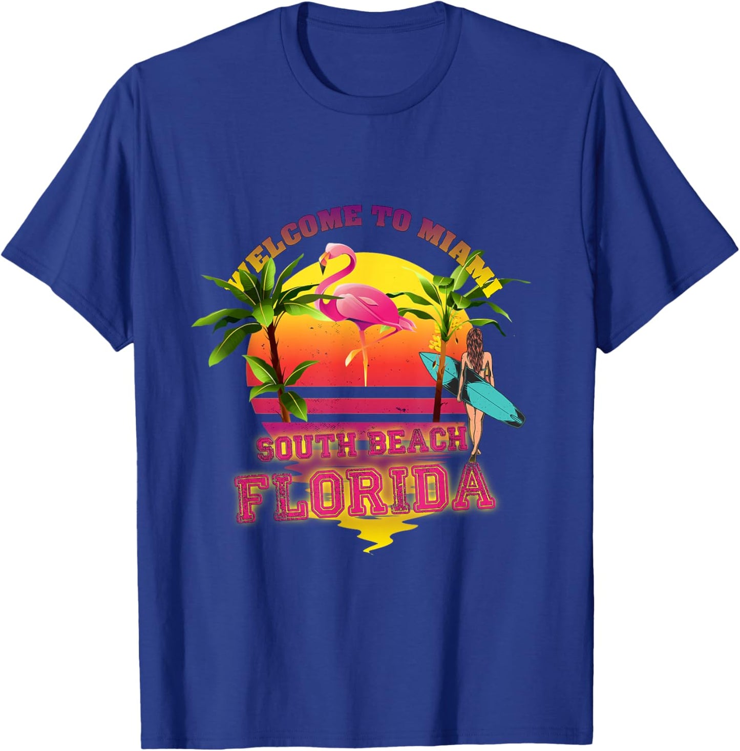 Welcome to Miami, Florida, South Beach Surfing, Flamingo T-Shirt - T-Shirt | Royal