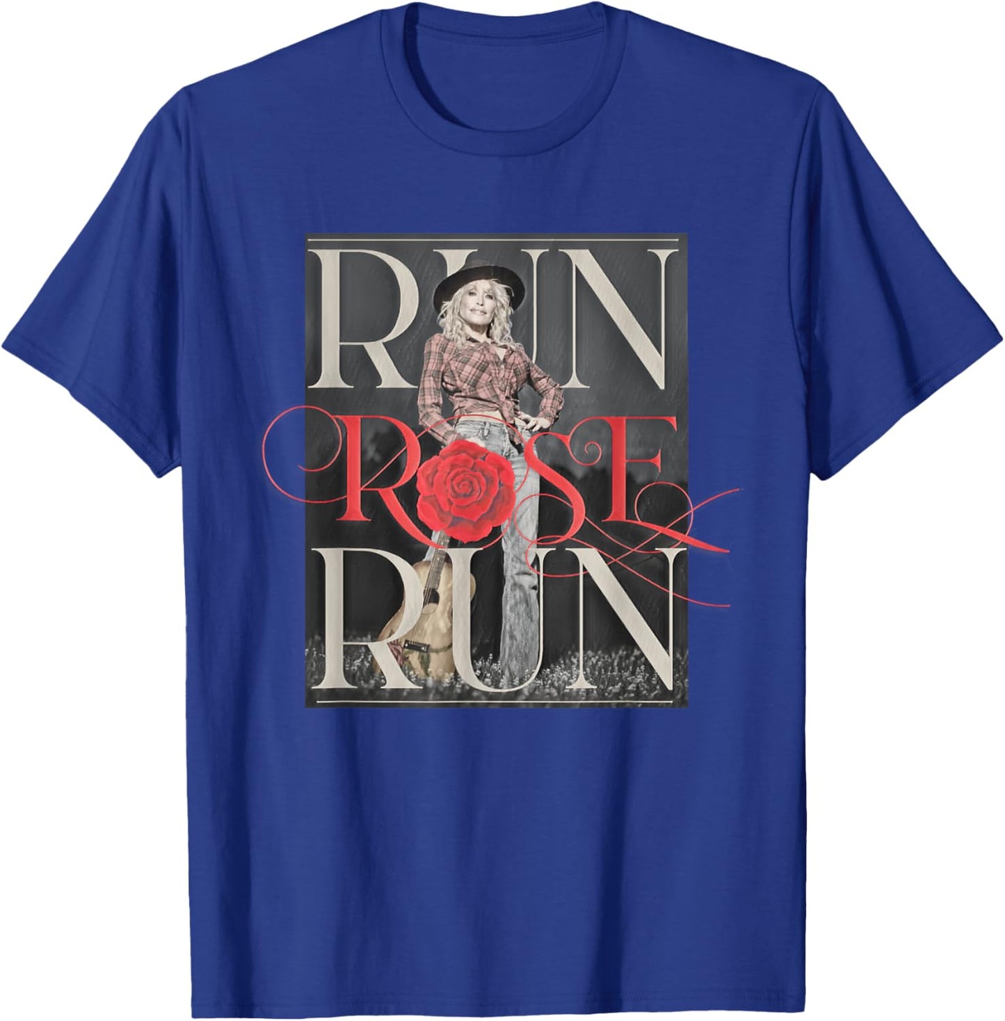 Run Rose Run Guitar Dolly Parton T-Shirt - T-Shirt | Royal