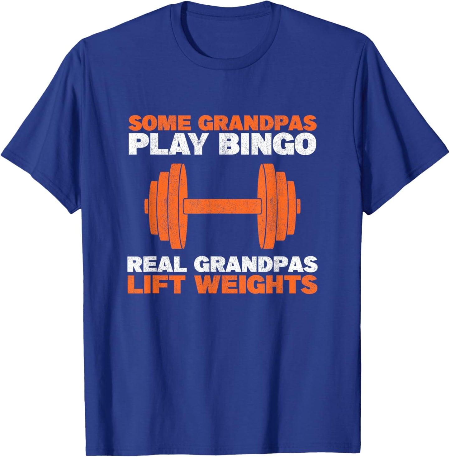 Grandpa Lift Weights Bodybuilding Grandfather Weightlifting T-Shirt - T-Shirt | Royal