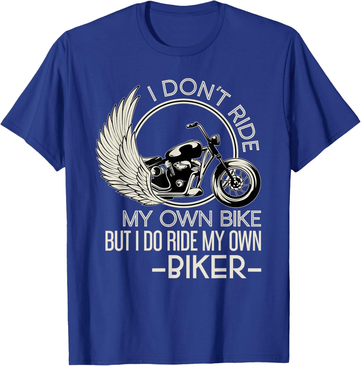 Motorcyclist Funny Motorcycle Gift Women Biker T-Shirt - T-Shirt | Royal