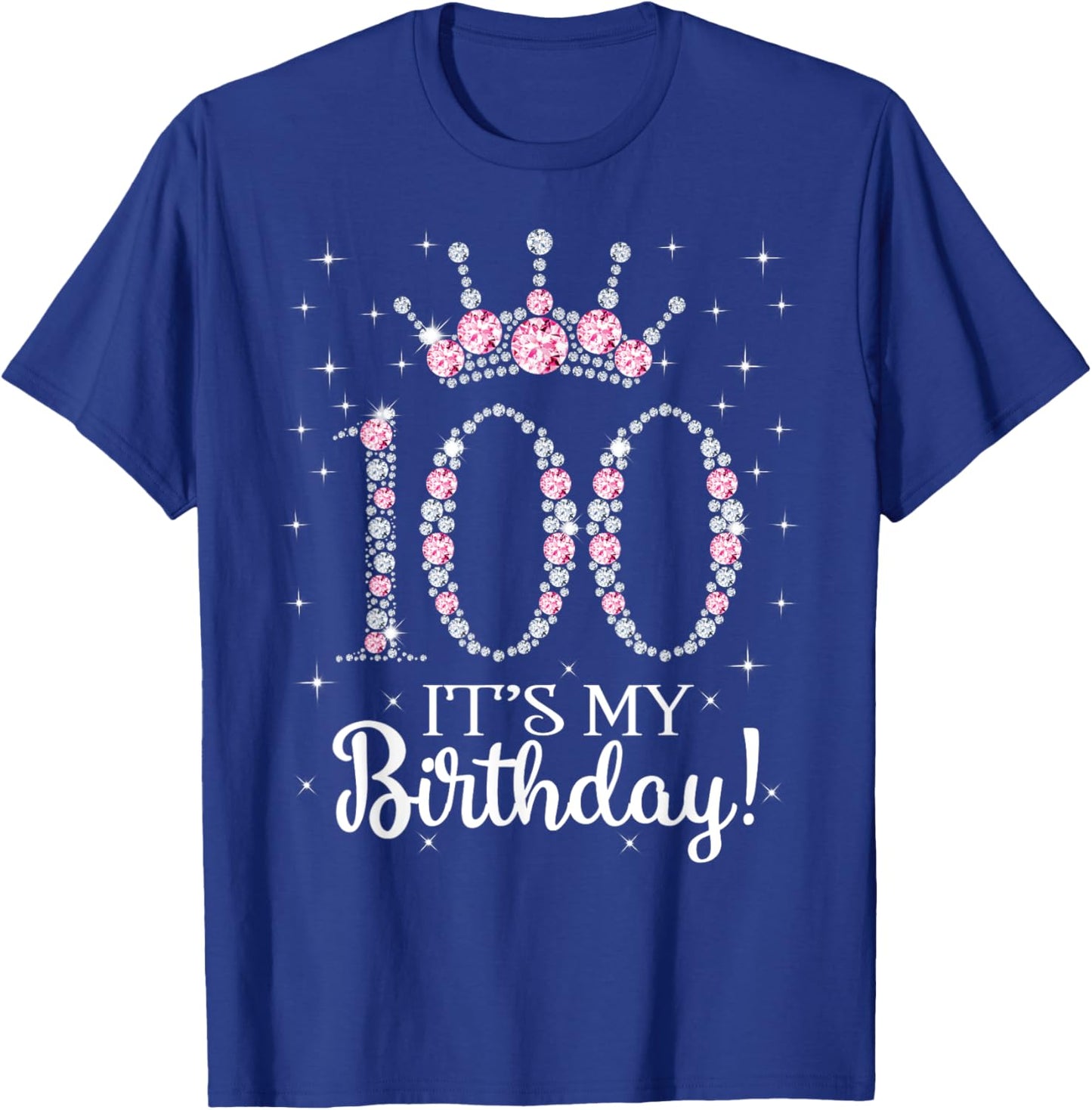 100 It's My Birthday 1922 100Th Birthday Gift T-Shirt - T-Shirt | Royal