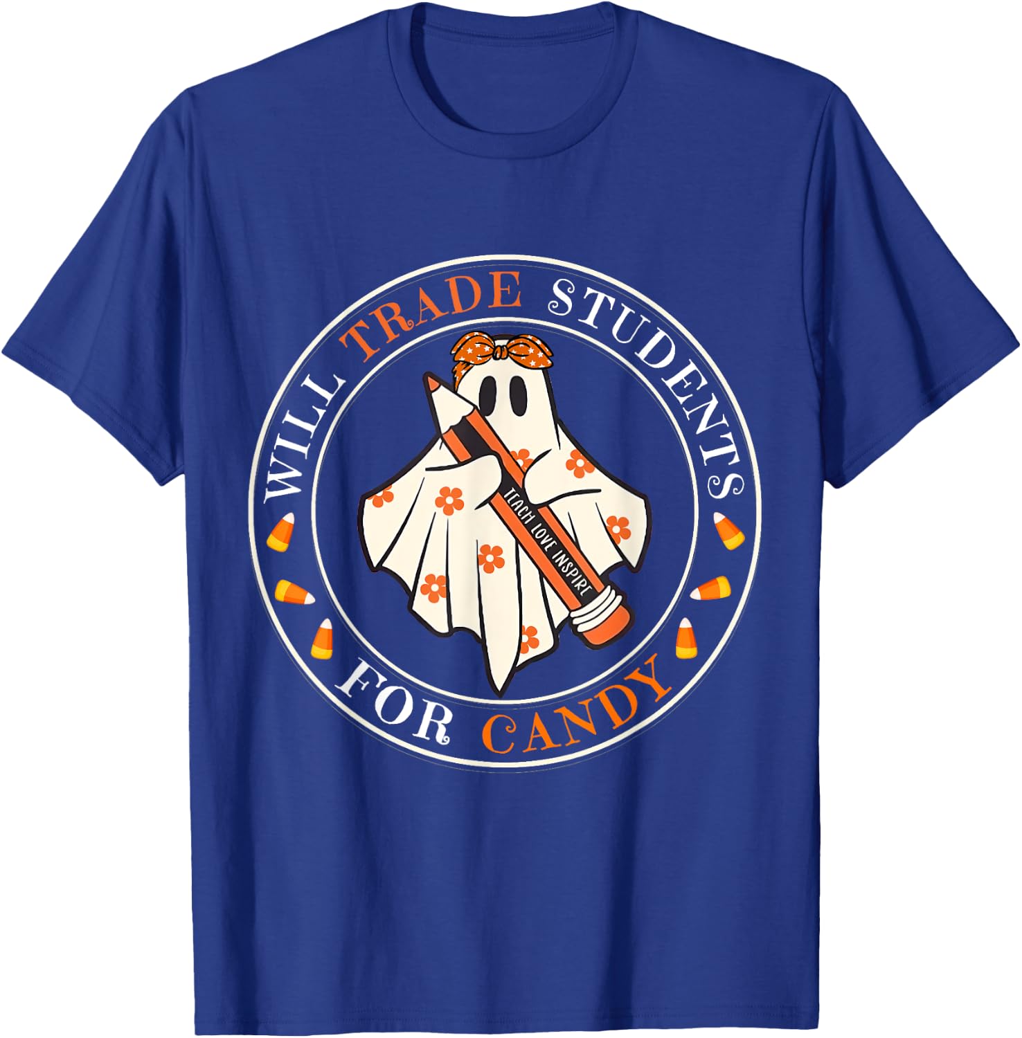 Will Trade Students For Candy Teacher Easy Halloween Costume T-Shirt - T-Shirt | Royal