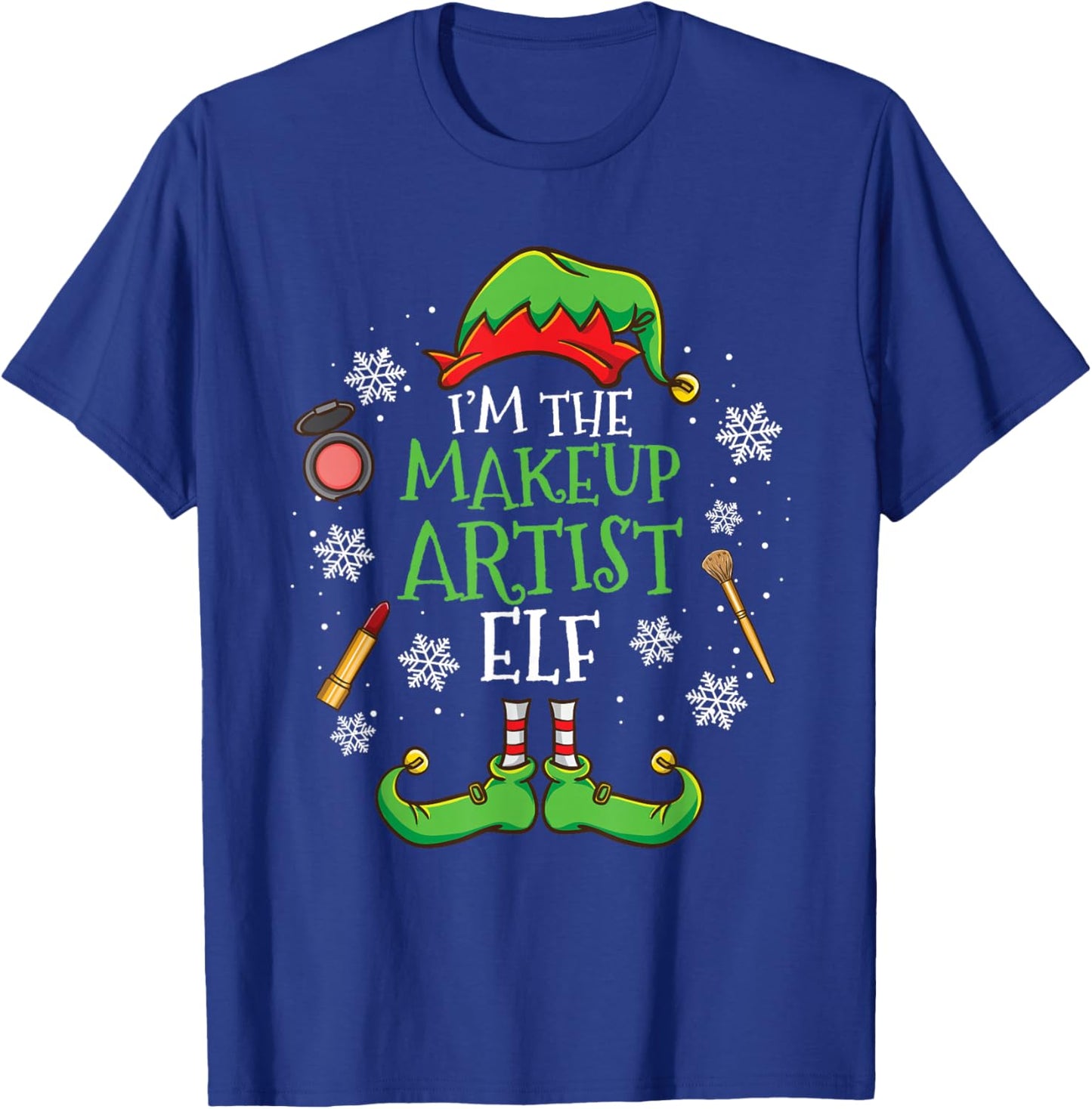 Im The Makeup Artist Elf Christmas T-Shirt - T-Shirt | Royal