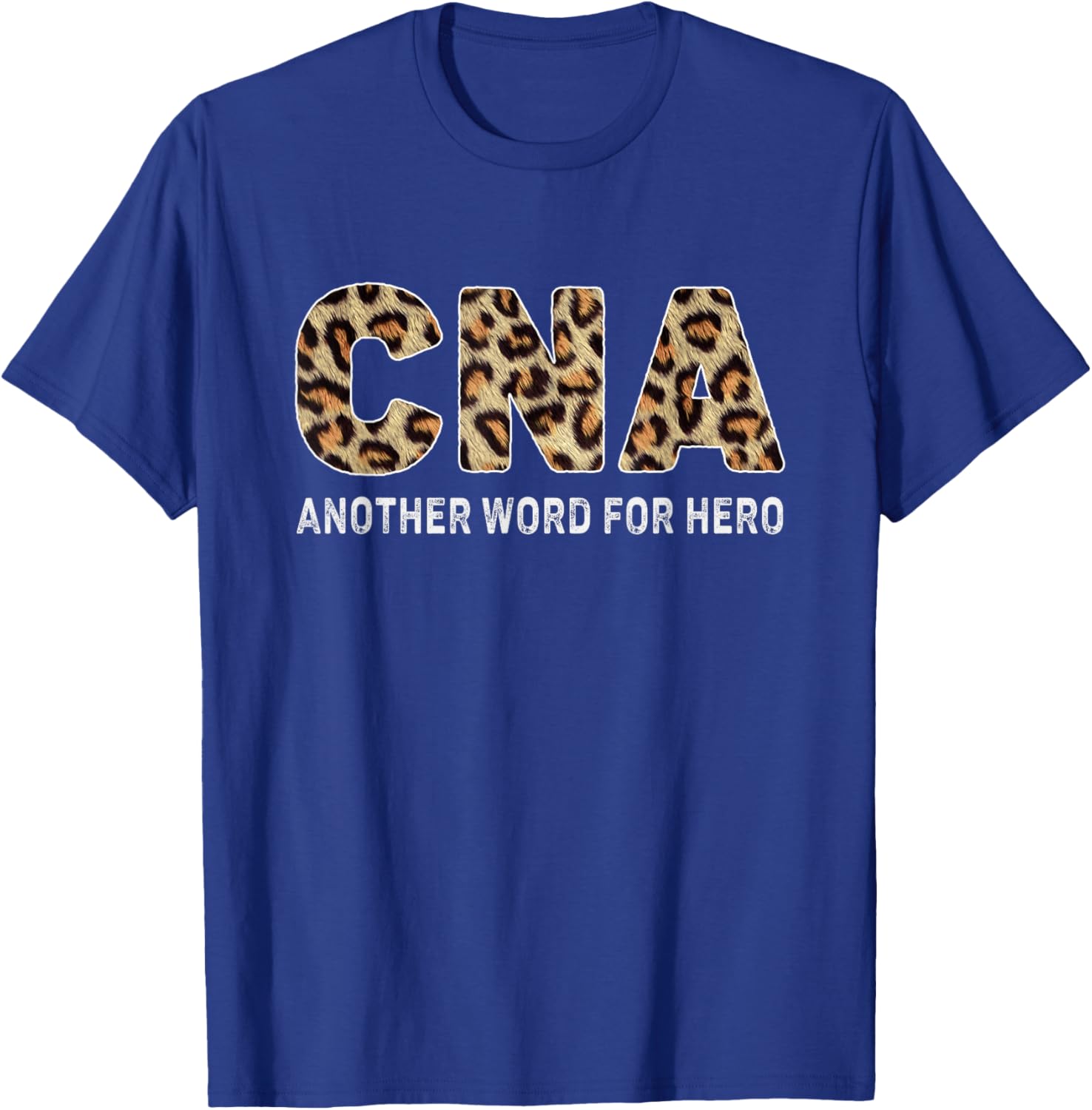 CNA Leopard Nurse Life T-Shirt - T-Shirt | Royal