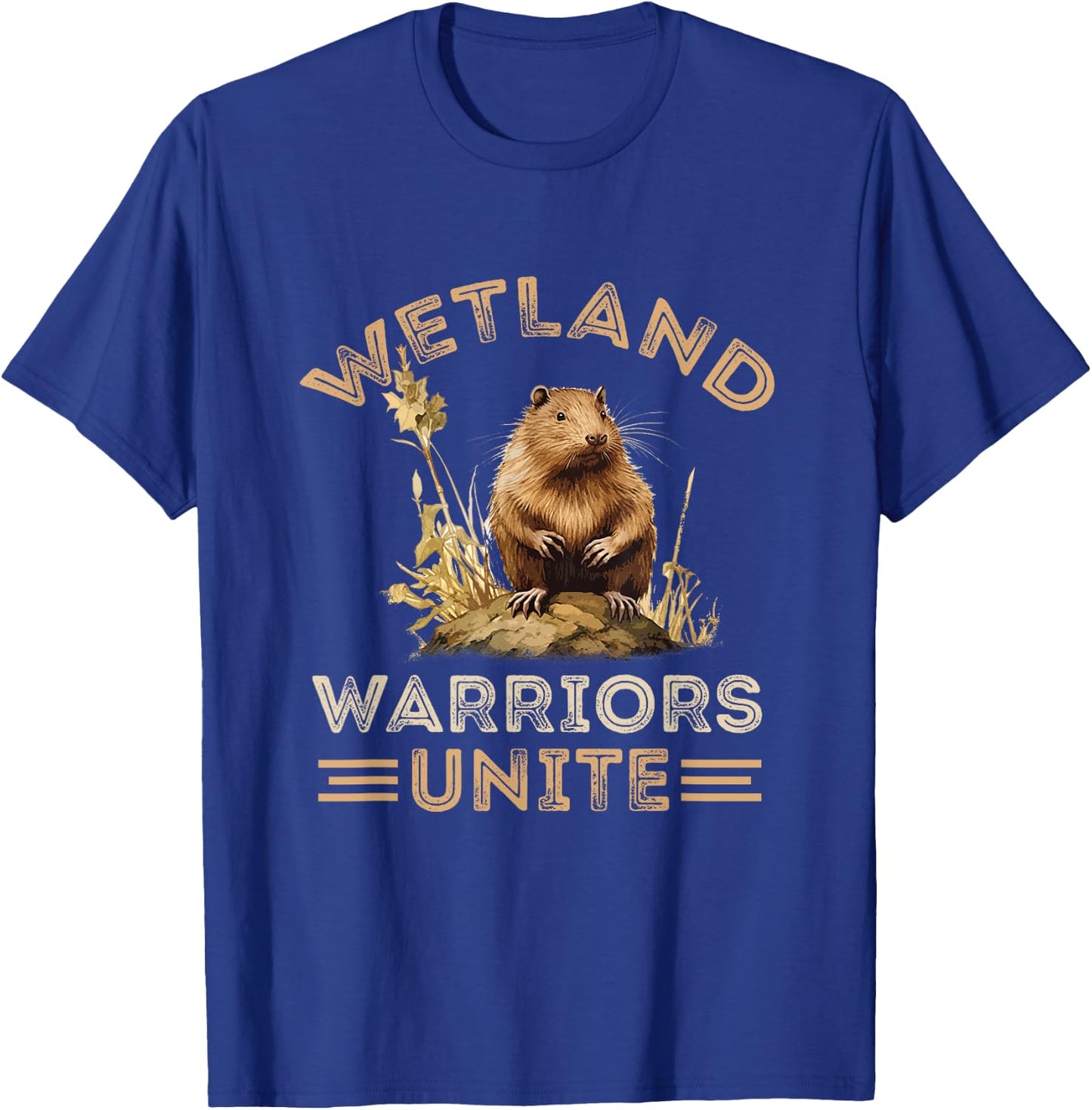 Muskrat Wetland Warriors Unite Muskrat Lover Animal T-Shirt - T-Shirt | Royal