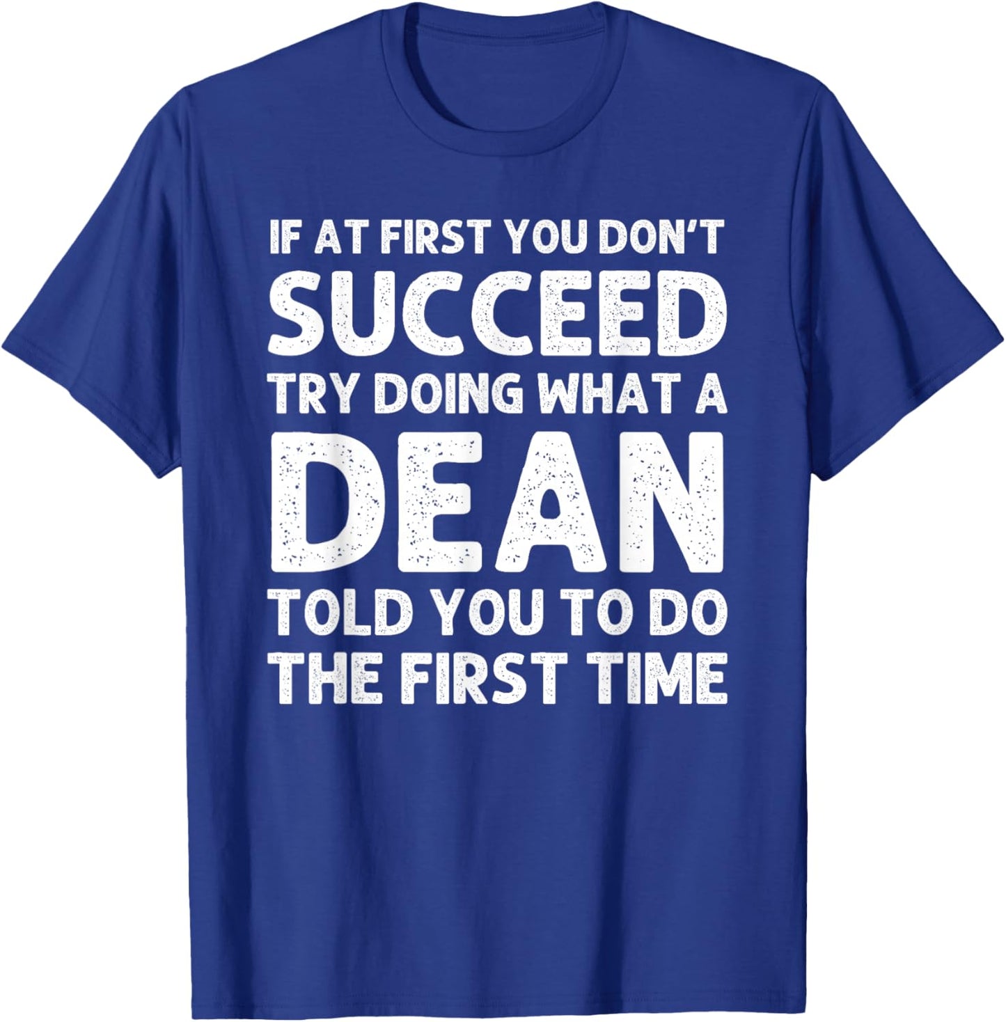 DEAN Funny Surname Family Tree Birthday Reunion Idea T-Shirt - T-Shirt | Royal