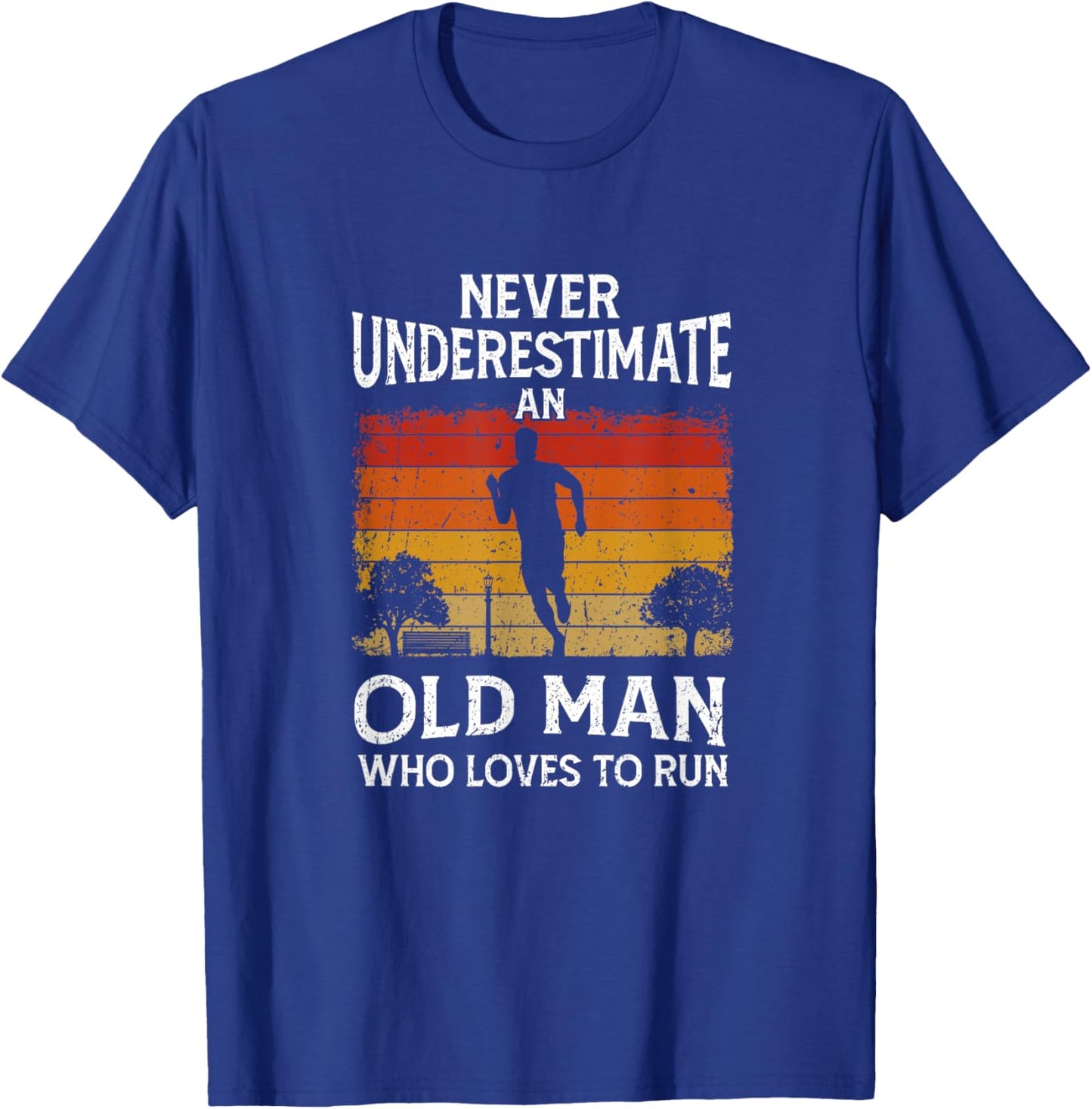 Jogger Never Underestimate An Old Man Who Loves To Run T-Shirt - T-Shirt | Royal
