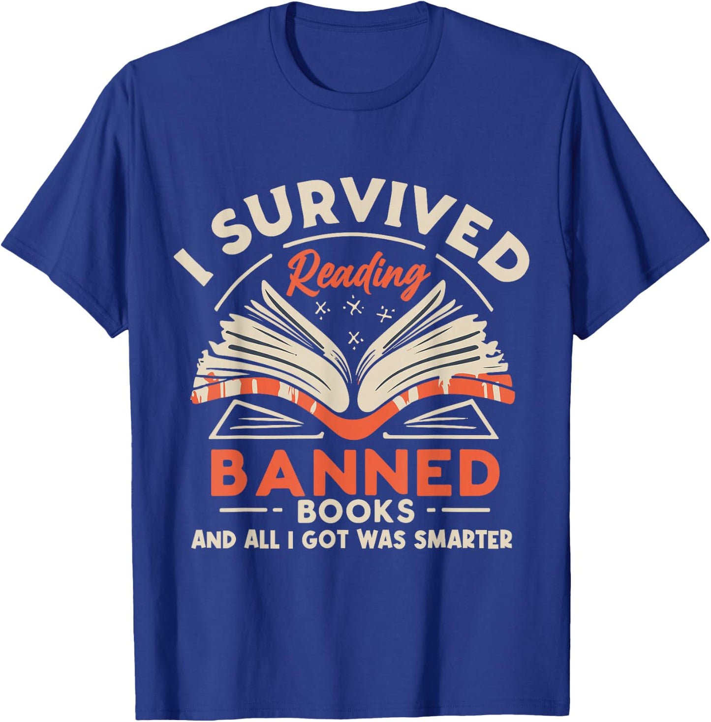 I Survived Reading Banned Books Book Lover Retro Vintage T-Shirt - T-Shirt | Royal