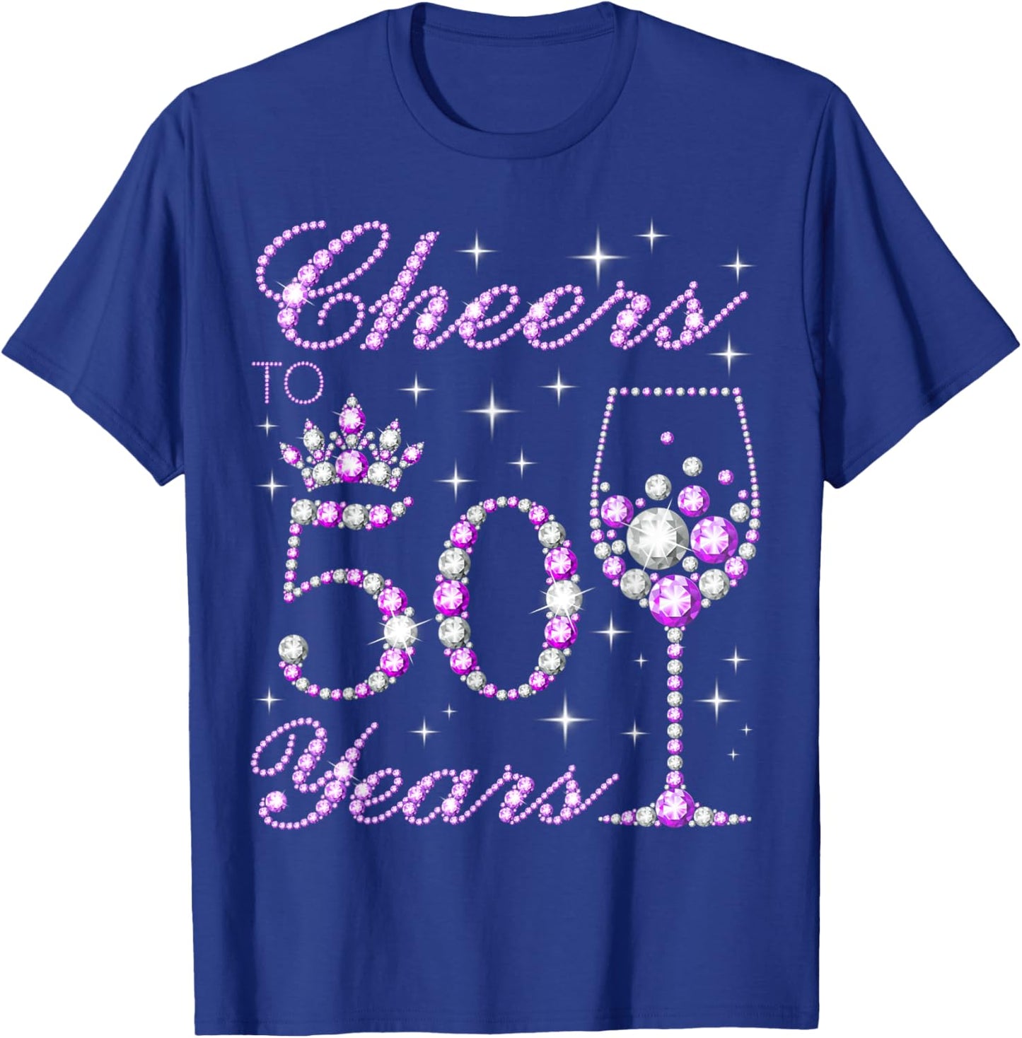 Cheers to 50 Years Old 50th Birthday T-Shirt - T-Shirt | Royal