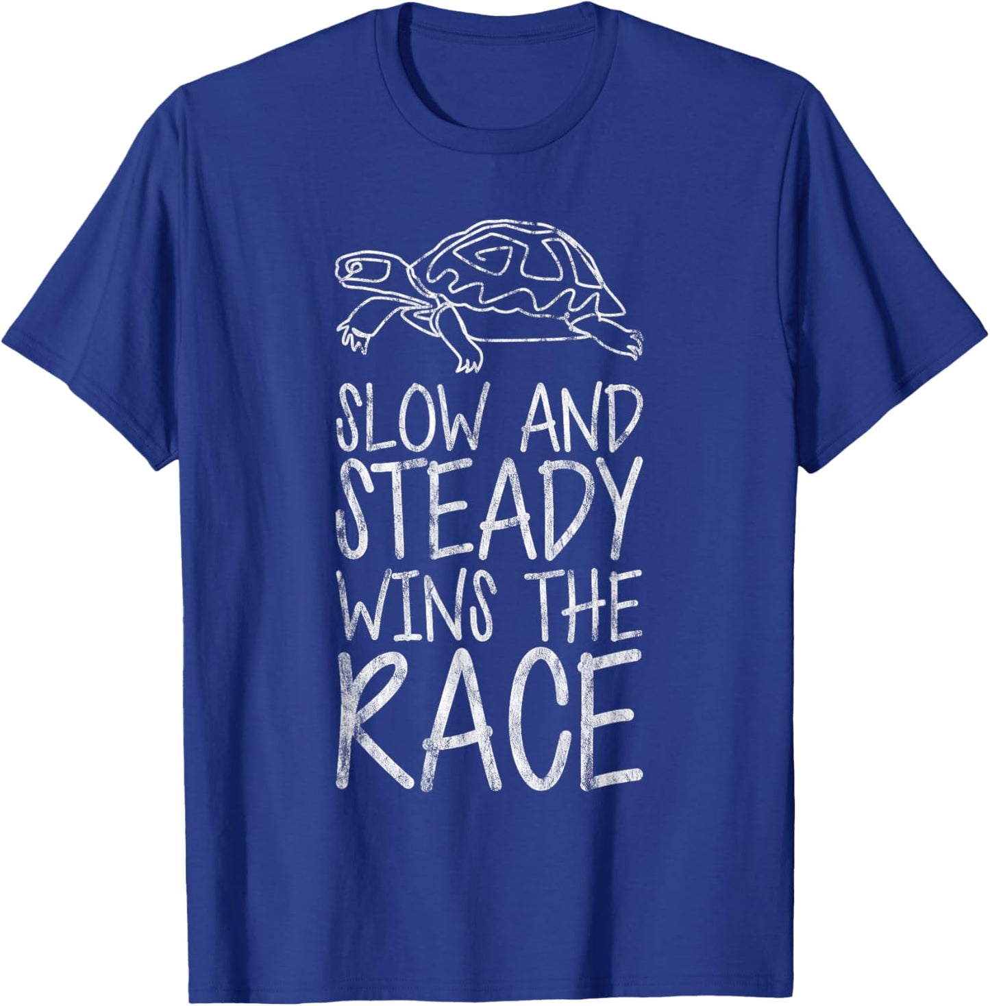 Slow And Steady Wins The Race T-Shirt - T-Shirt | Royal