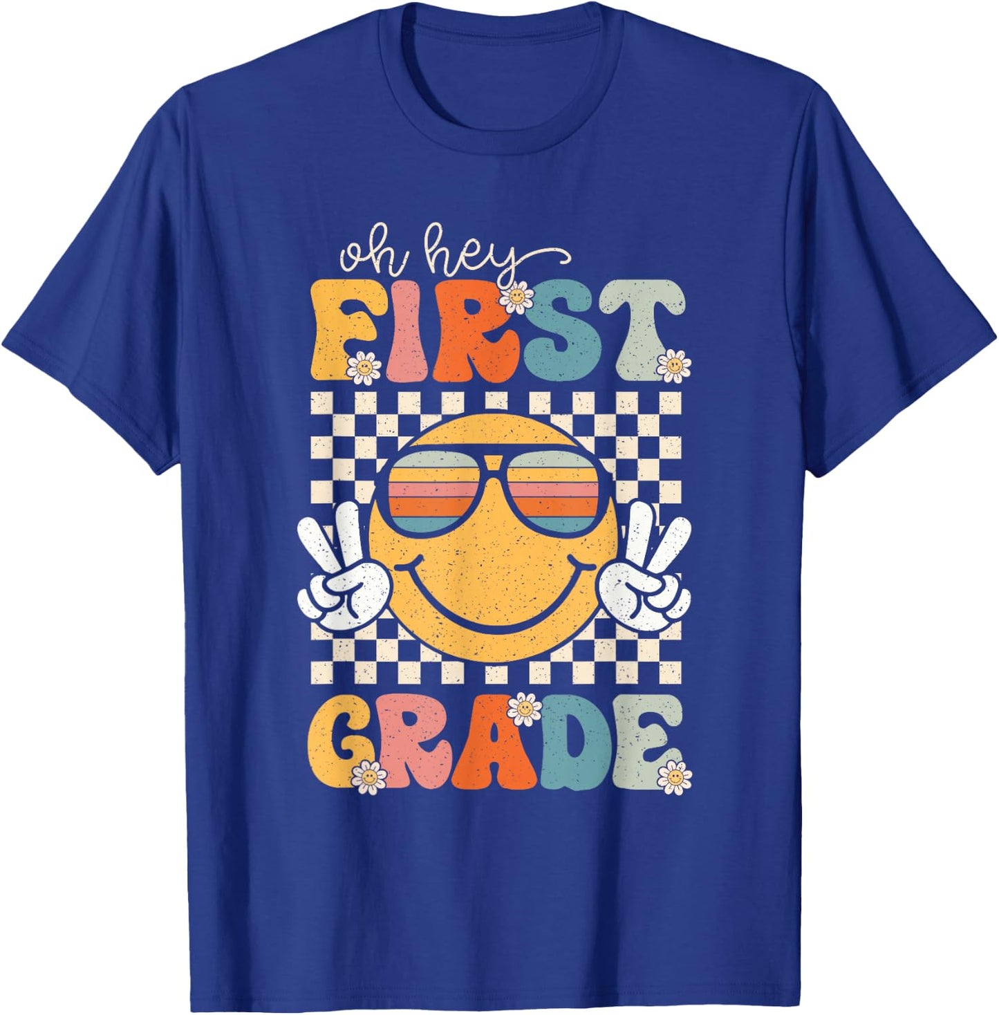 First Grade Oh Hey Smile Retro Back To School 1st Grade T-Shirt - T-Shirt | Royal