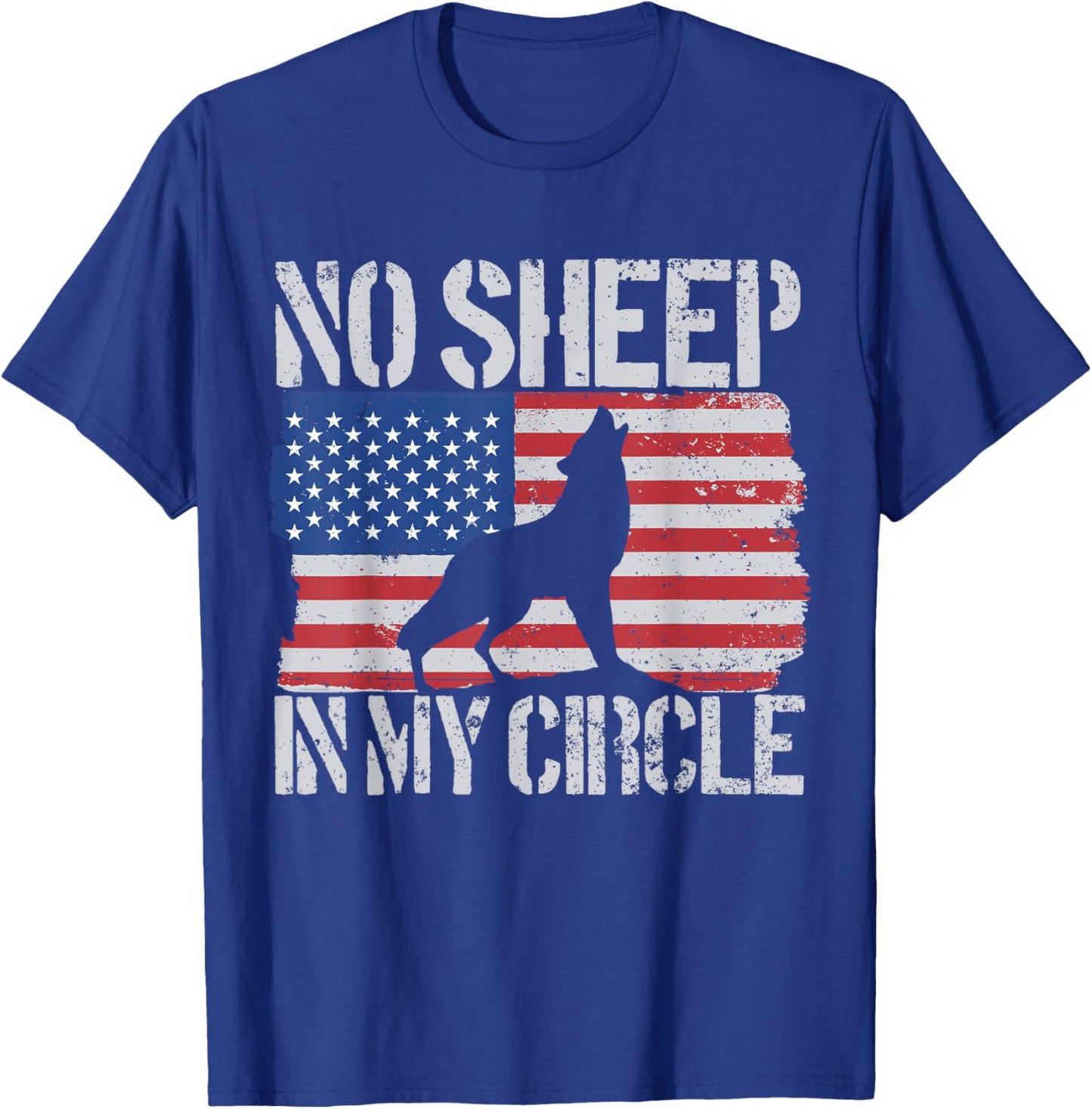 No Sheep In My Circle American Flag No Sheep In My Circle Men T-Shirt - T-Shirt | Royal