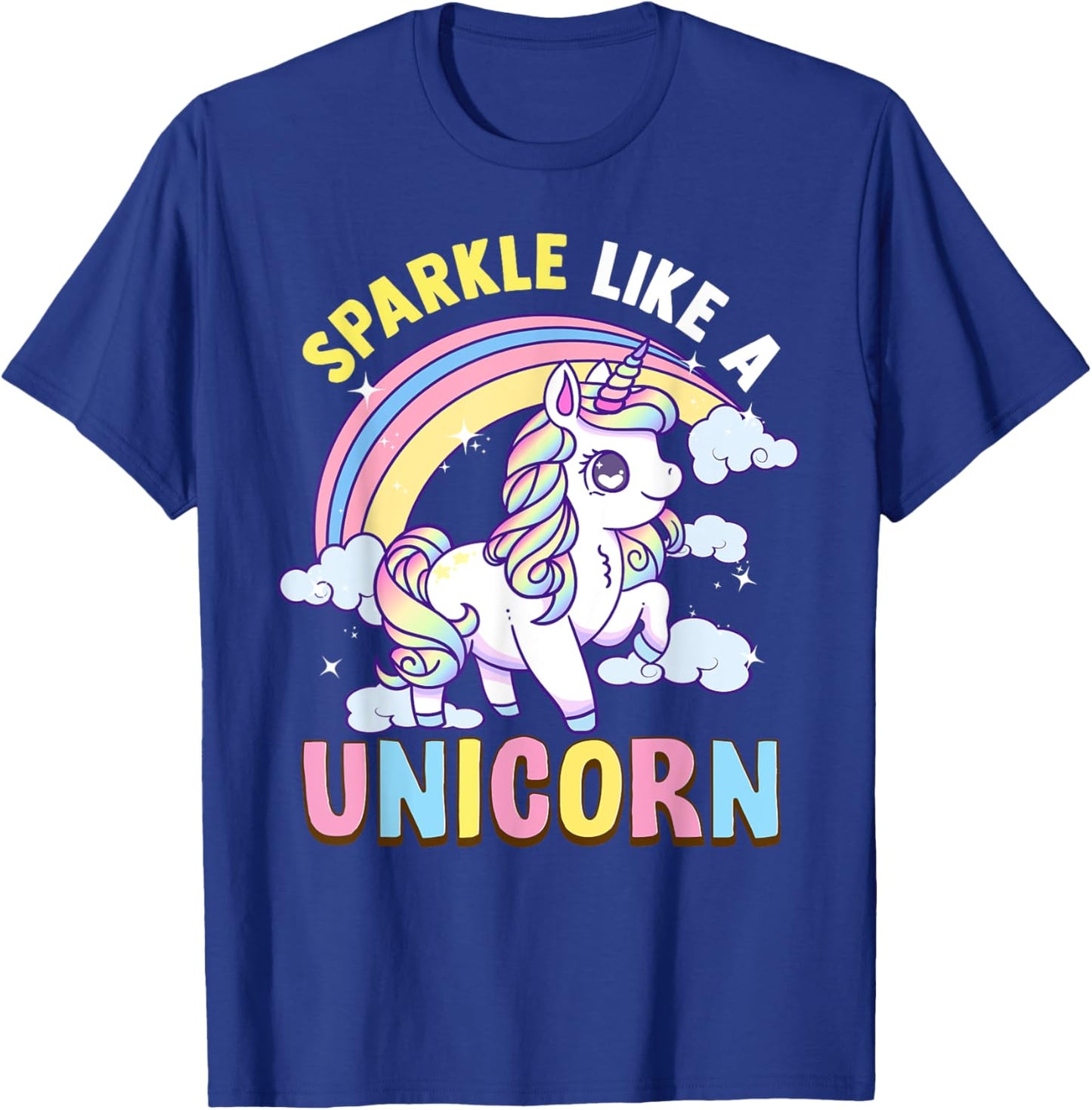 Unicorn Rainbow Kawaii Anime Pastel Sparkle Like A Unicorn T-Shirt - T-Shirt | Royal