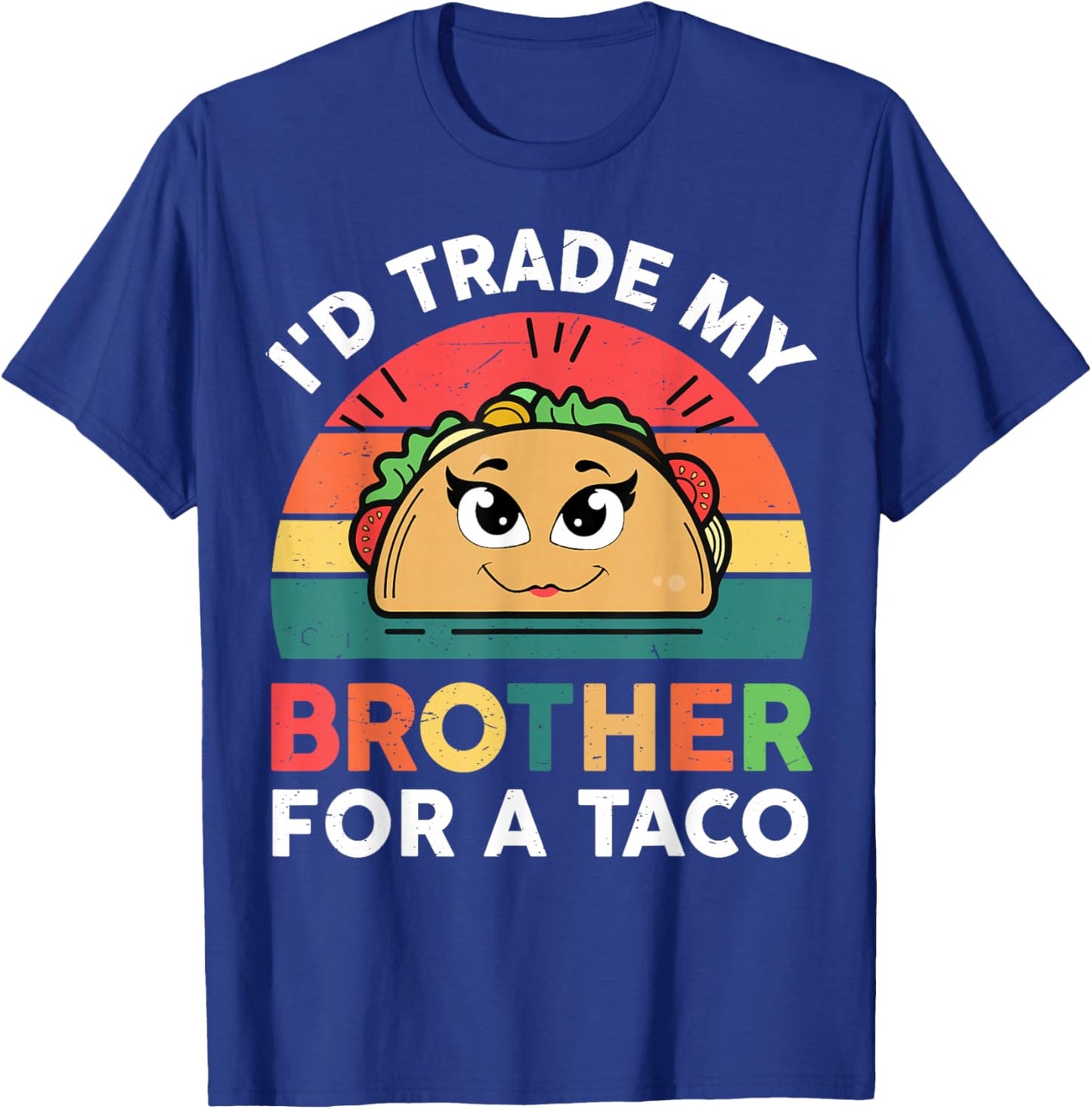 Trade Brother for Taco Cinco De Mayo Funny Mexican Girl Kids T-Shirt - T-Shirt | Royal