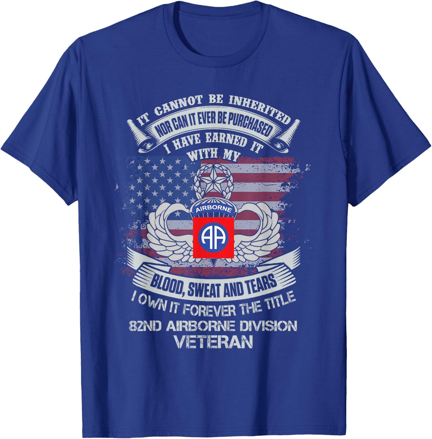 Own Forever The Title 82nd Airborne Division Flag American T-Shirt - T-Shirt | Royal