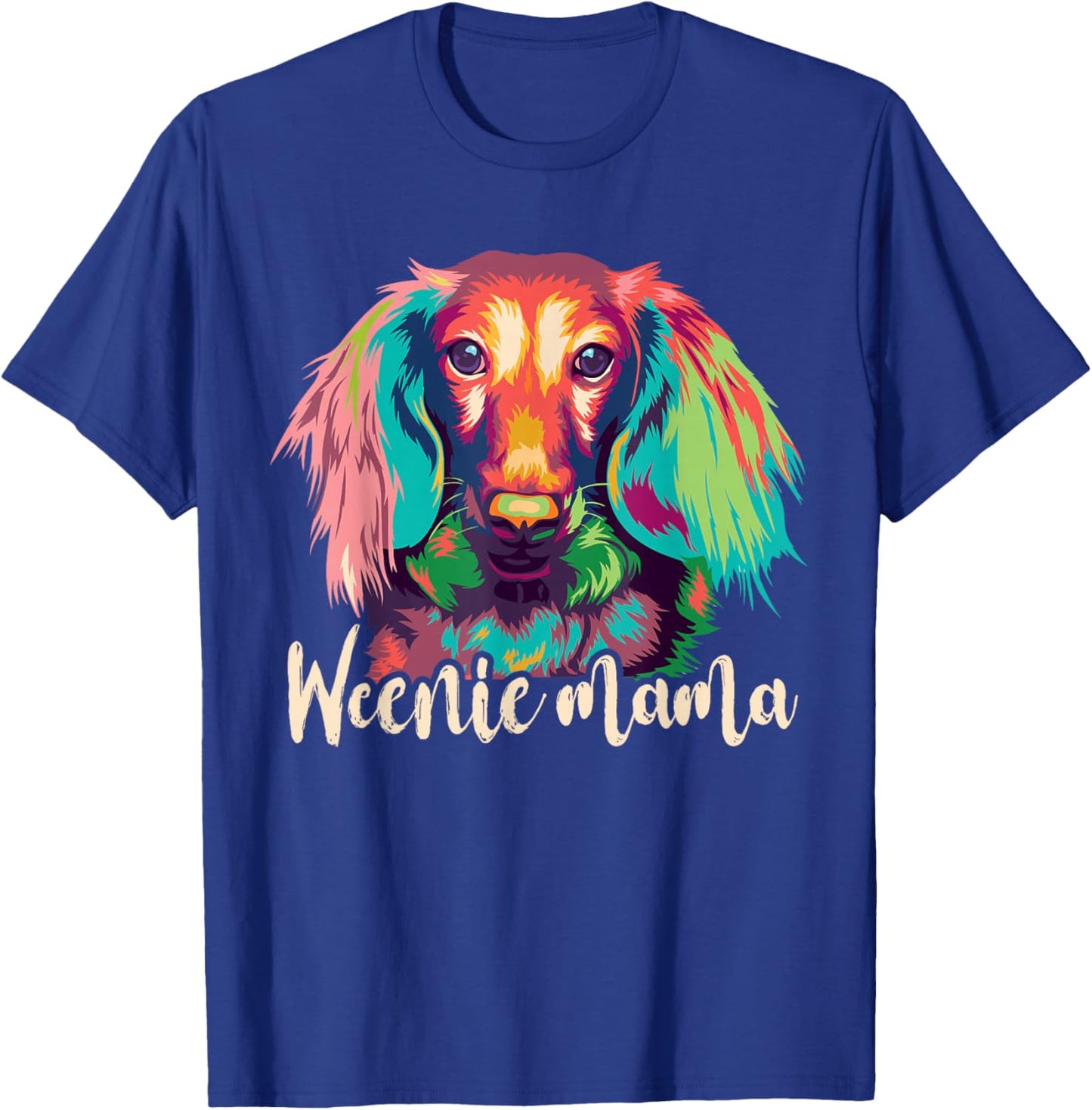 Dachshund-Shirt Women Weenie Mama Weiner Dog Mom T-Shirt - T-Shirt | Royal
