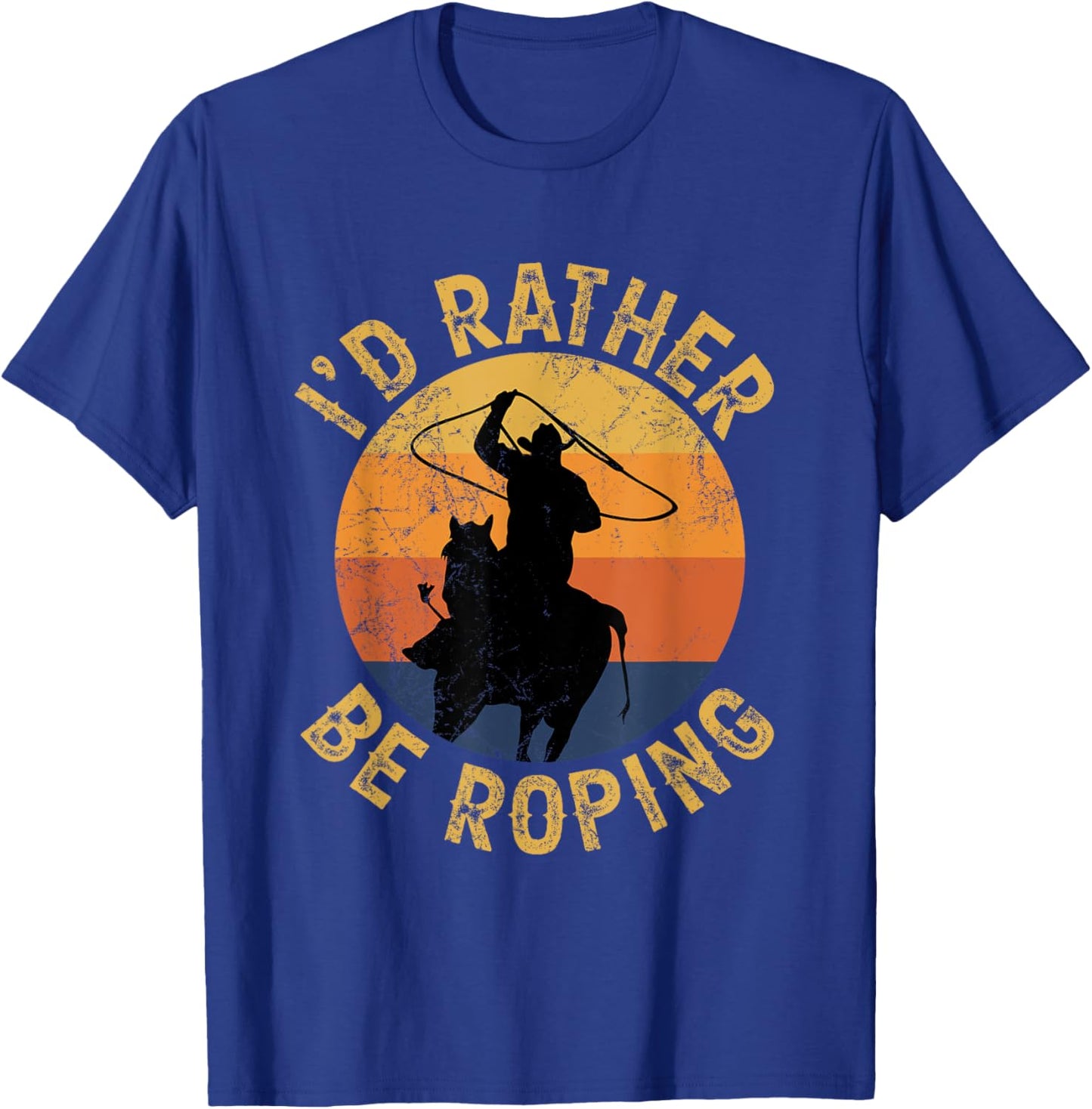 Funny Roping Horse Rodeo Team Roping Cowboy Cowgirl T-Shirt - T-Shirt | Royal