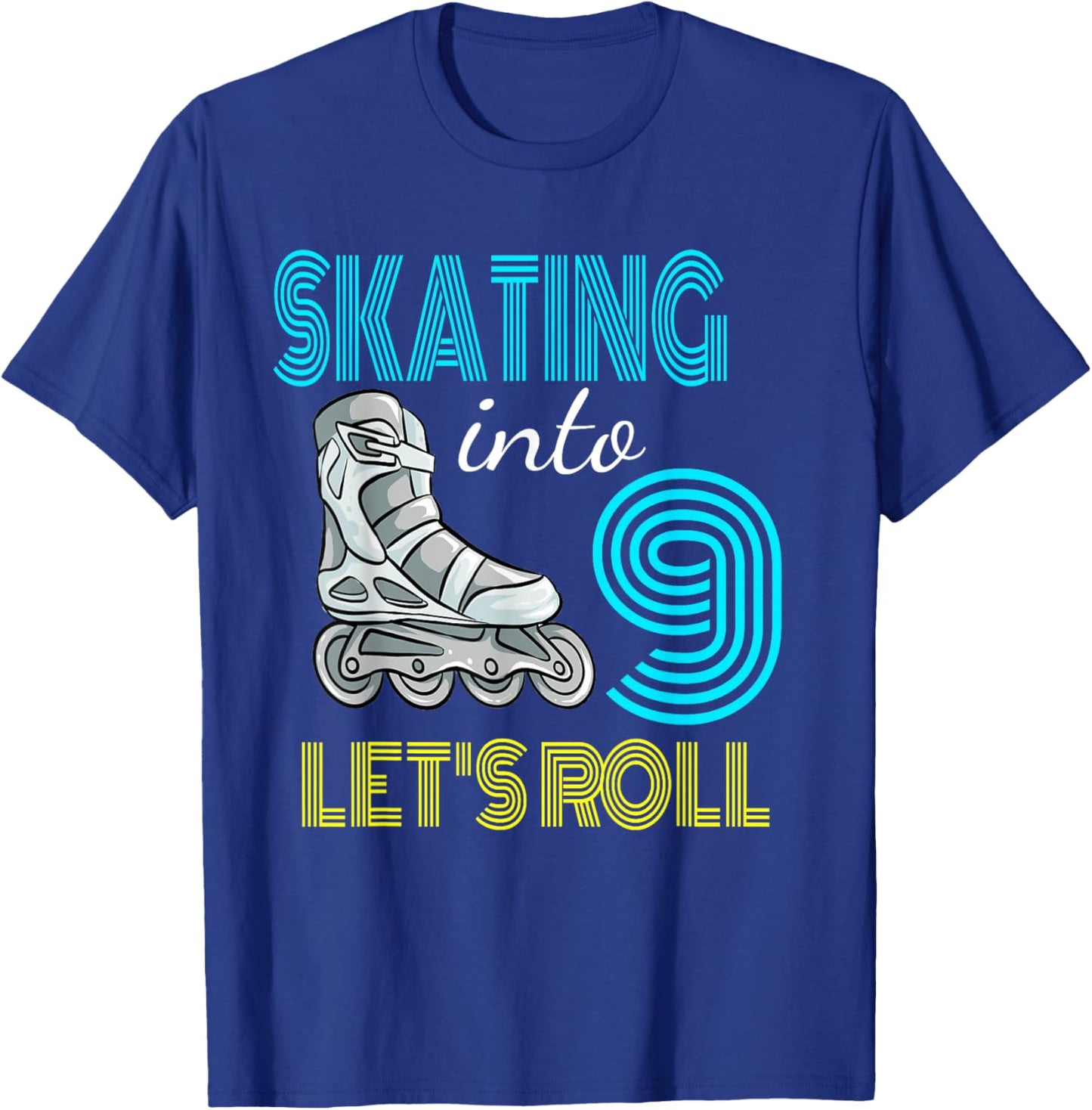 Skating Into 9 Birthday Roller In Line Boy Girl Rolling T-Shirt - T-Shirt | Royal