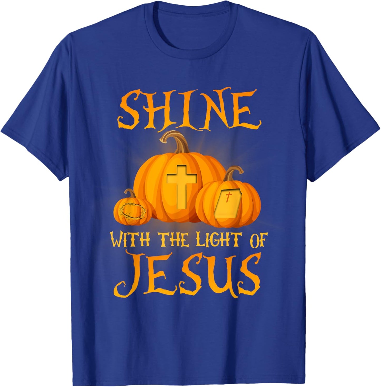 Shine With The Light Of Jesus Christian Halloween Pumpkin T-Shirt - T-Shirt | Royal
