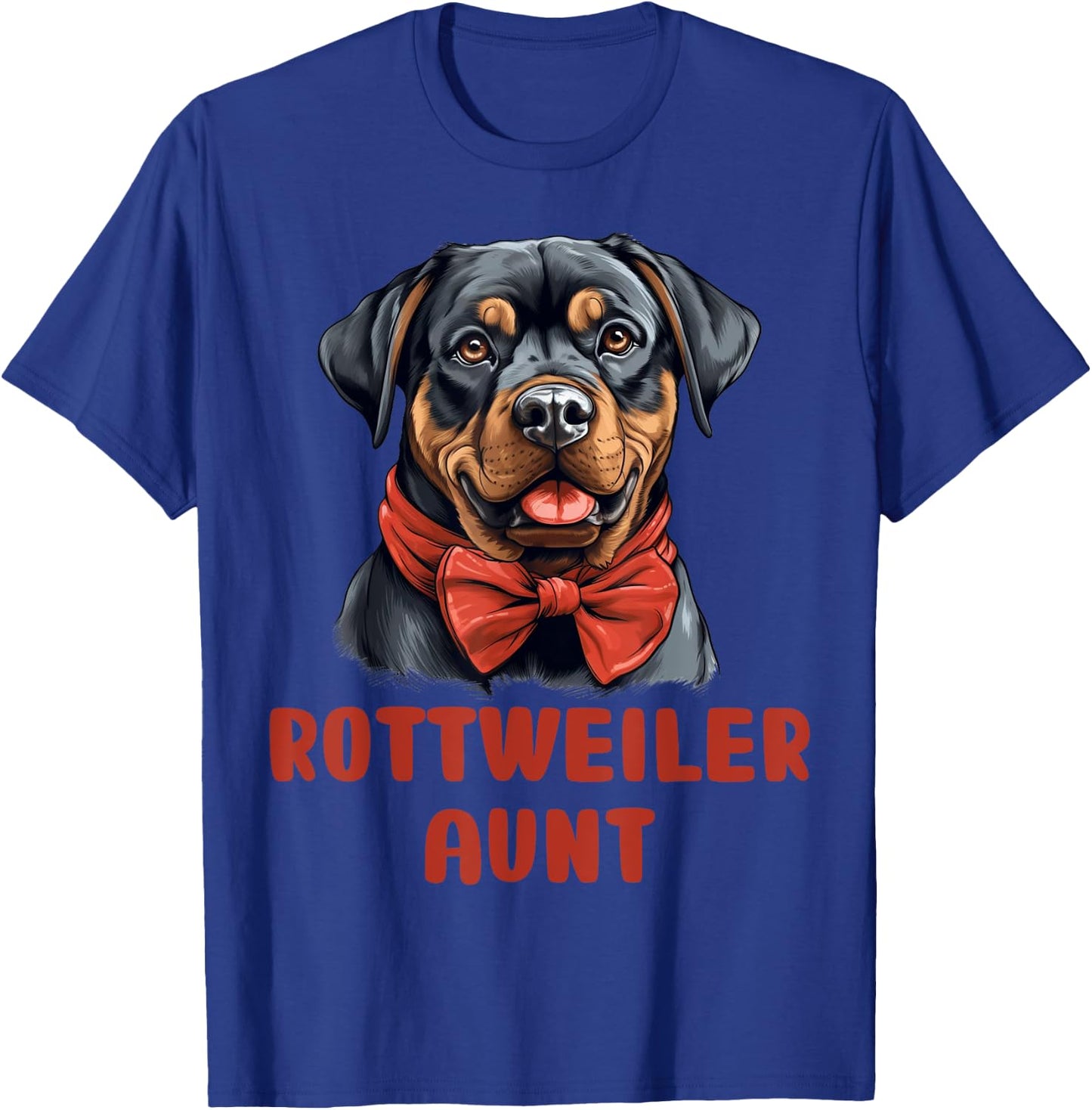 Cute Rottweiler Aunt Dog Lover Gift Funny Puppy Rottie Owner Men Women Kids T-Shirt - T-Shirt | Royal
