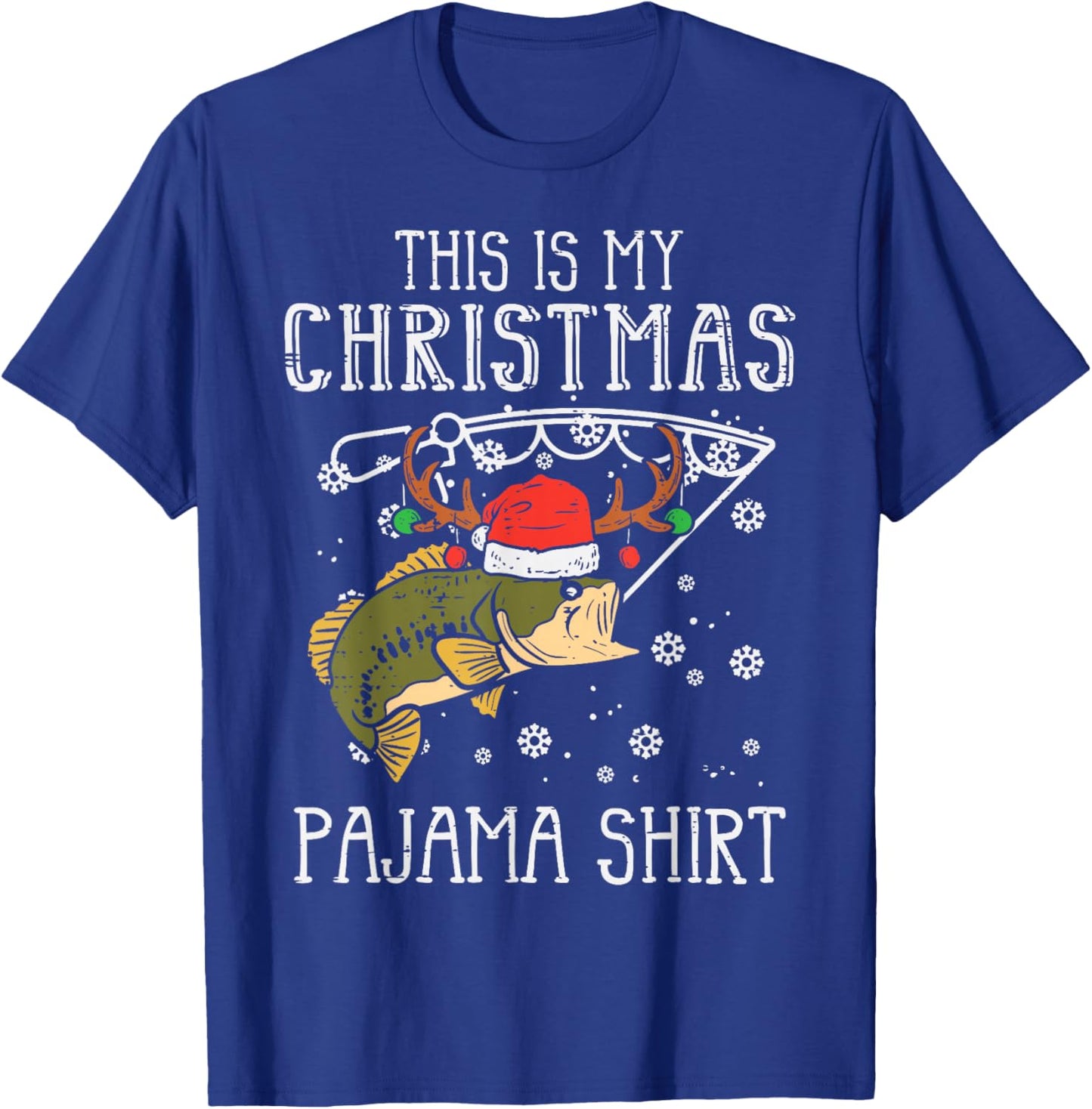This Is My Christmas Pajama Shirt Fishing Xmas Dad Men T-Shirt - T-Shirt | Royal