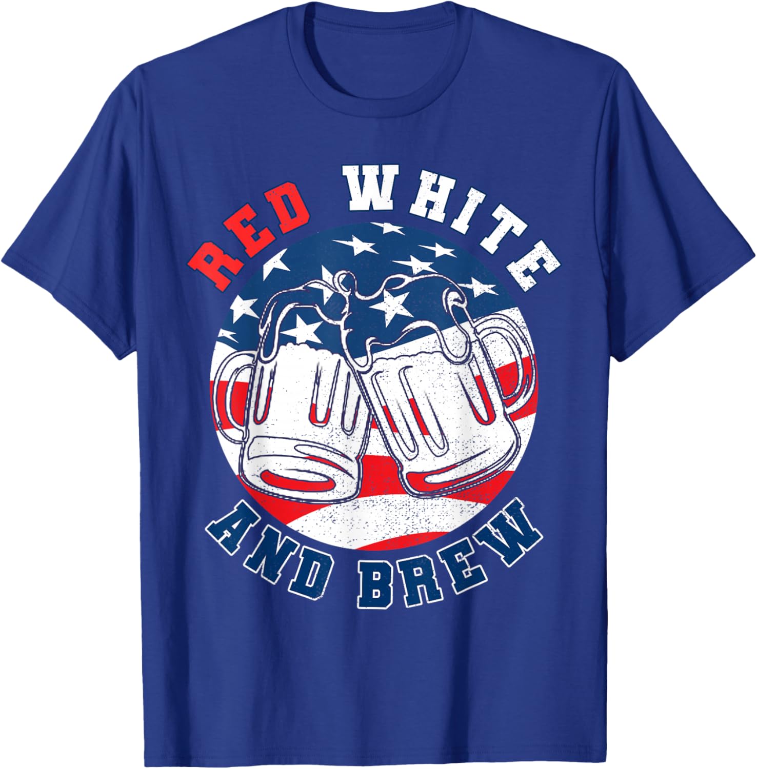 Red White & Brew! for a 4th of July Beer Merica USA T-Shirt - T-Shirt | Royal