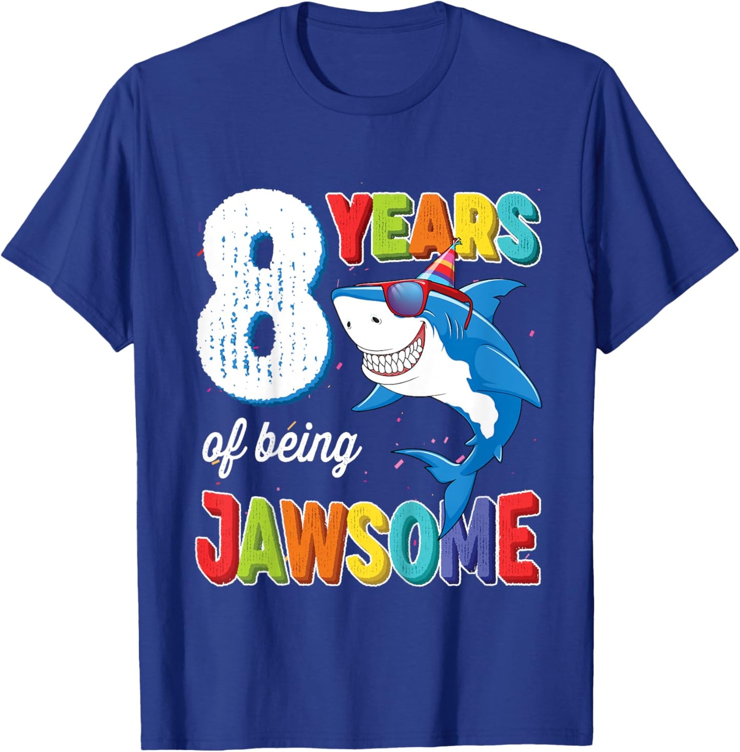 Kids 8 Year Old Shirt Boys Kids JawSome Shark 8th Birthday T-Shirt - T-Shirt | Royal