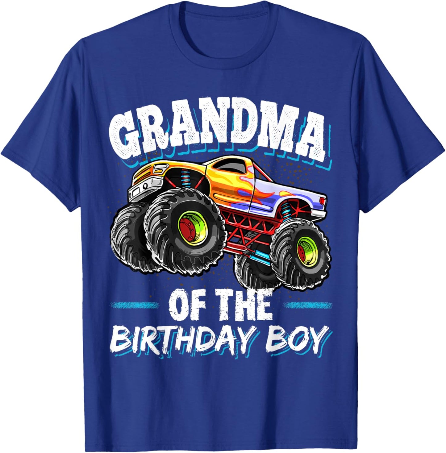 Grandma of the Birthday Boy Monster Truck Birthday Party T-Shirt - T-Shirt | Royal