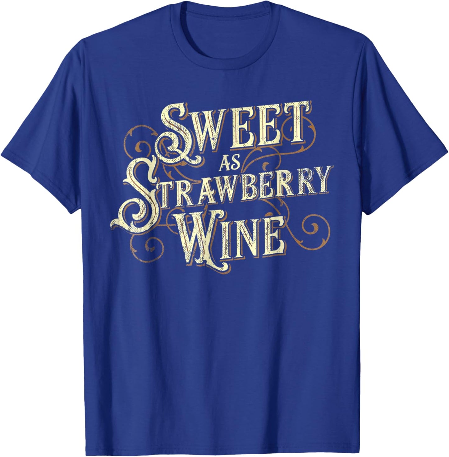 Sweet as Strawberry Wine ladies designer Country T-Shirt - T-Shirt | Royal