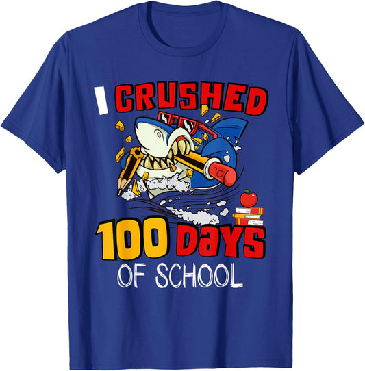I Crushed 100 Days Of School Shark Crushing Happy 100th Day T-Shirt - T-Shirt | Royal