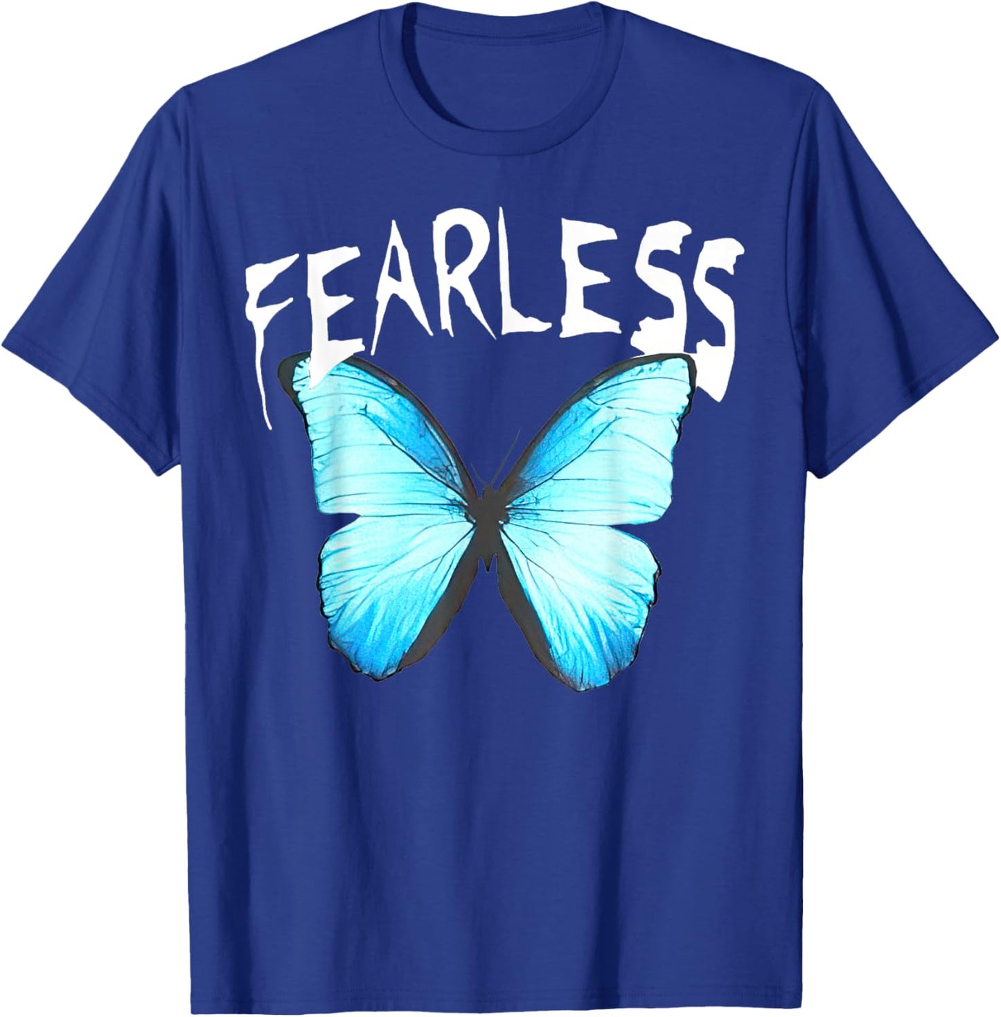 Humor Fearless Butterfly Cute Colorful Blue Butterfly T-Shirt - T-Shirt | Royal