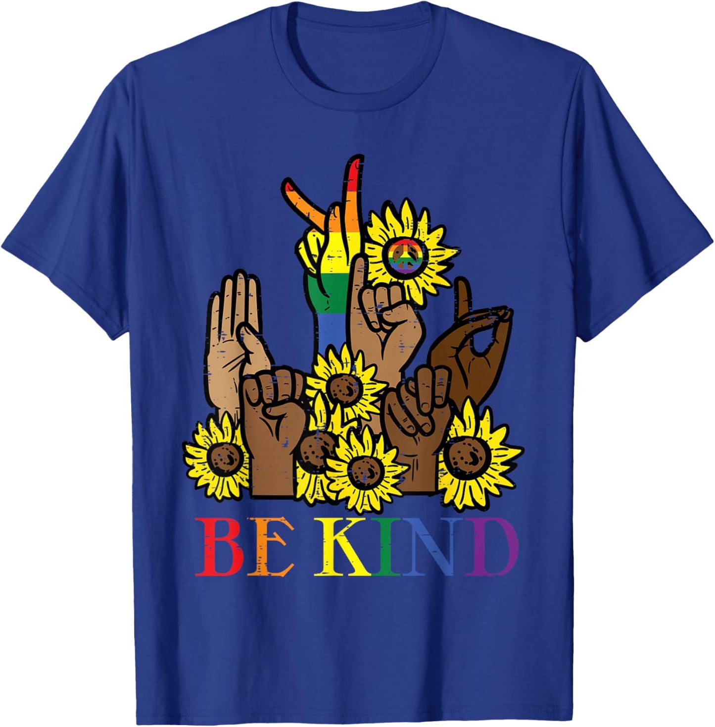 Be Kind Sunflower Black Pride Sign Language Gay Ally T-Shirt - T-Shirt | Royal