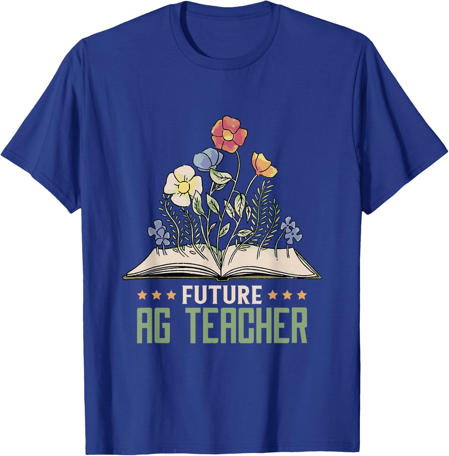 AG Teacher Future Farmer Agriculture Teacher T-Shirt - T-Shirt | Royal