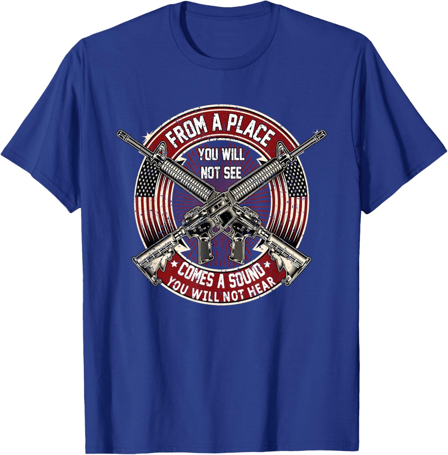 From A Place You Will Not See American Military Sharpshooter T-Shirt - T-Shirt | Royal