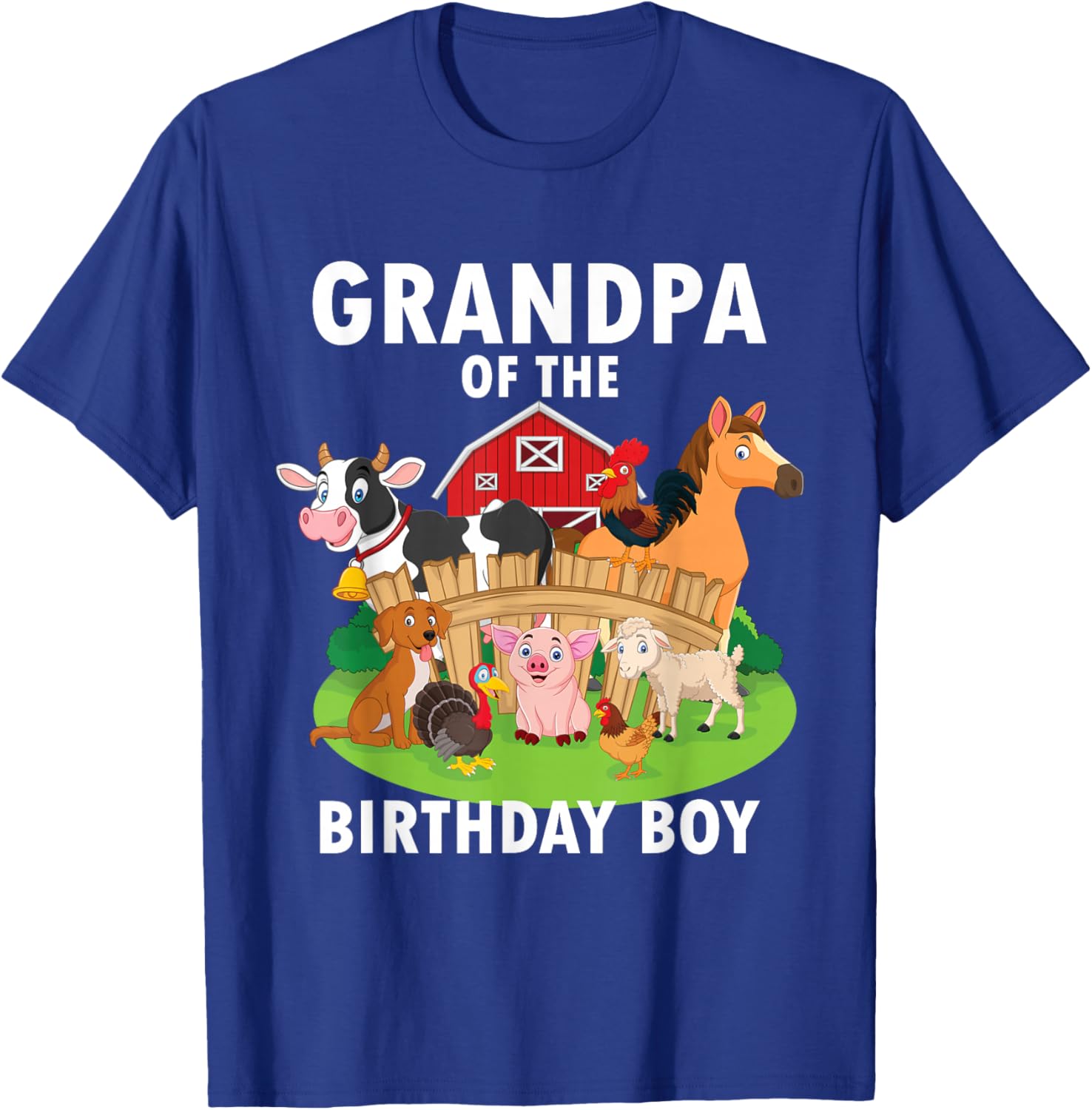 Grandpa Of The Birthday Boy Farm Animals Matching Farm Theme T-Shirt - T-Shirt | Royal