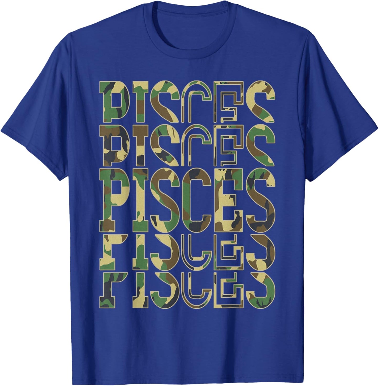 February Man March King Pisces Zodiac Camouflage Birthday T-Shirt - T-Shirt | Royal